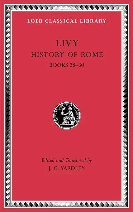 Cover: 9780674997394 | History of Rome, Volume VIII | Books 28-30 | Livy | Buch | Gebunden