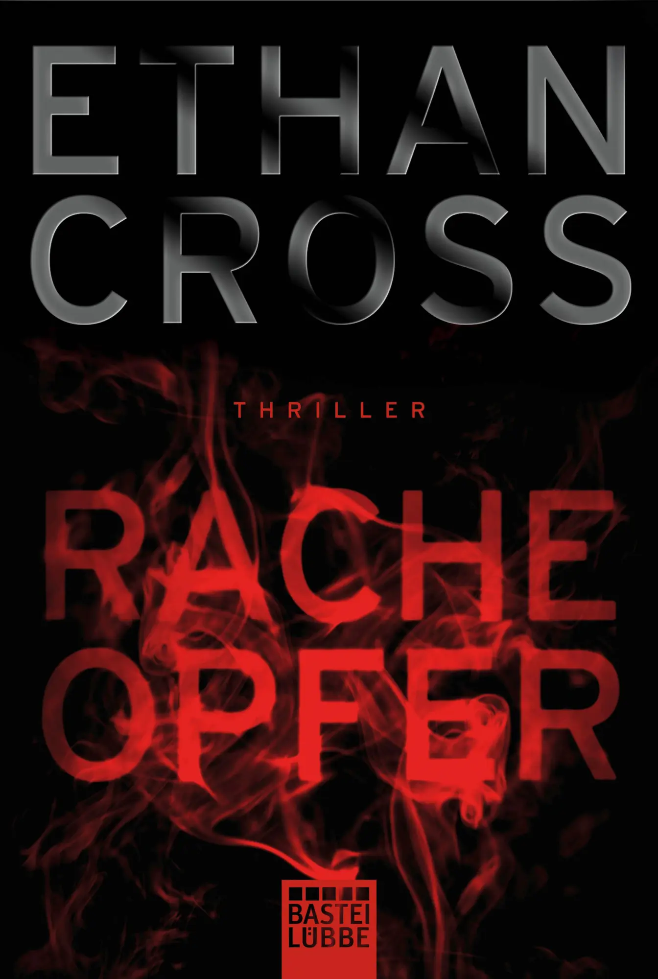 Cover: 9783404177394 | Racheopfer | Ethan Cross | Taschenbuch | Ein Shepherd Thriller | 2018