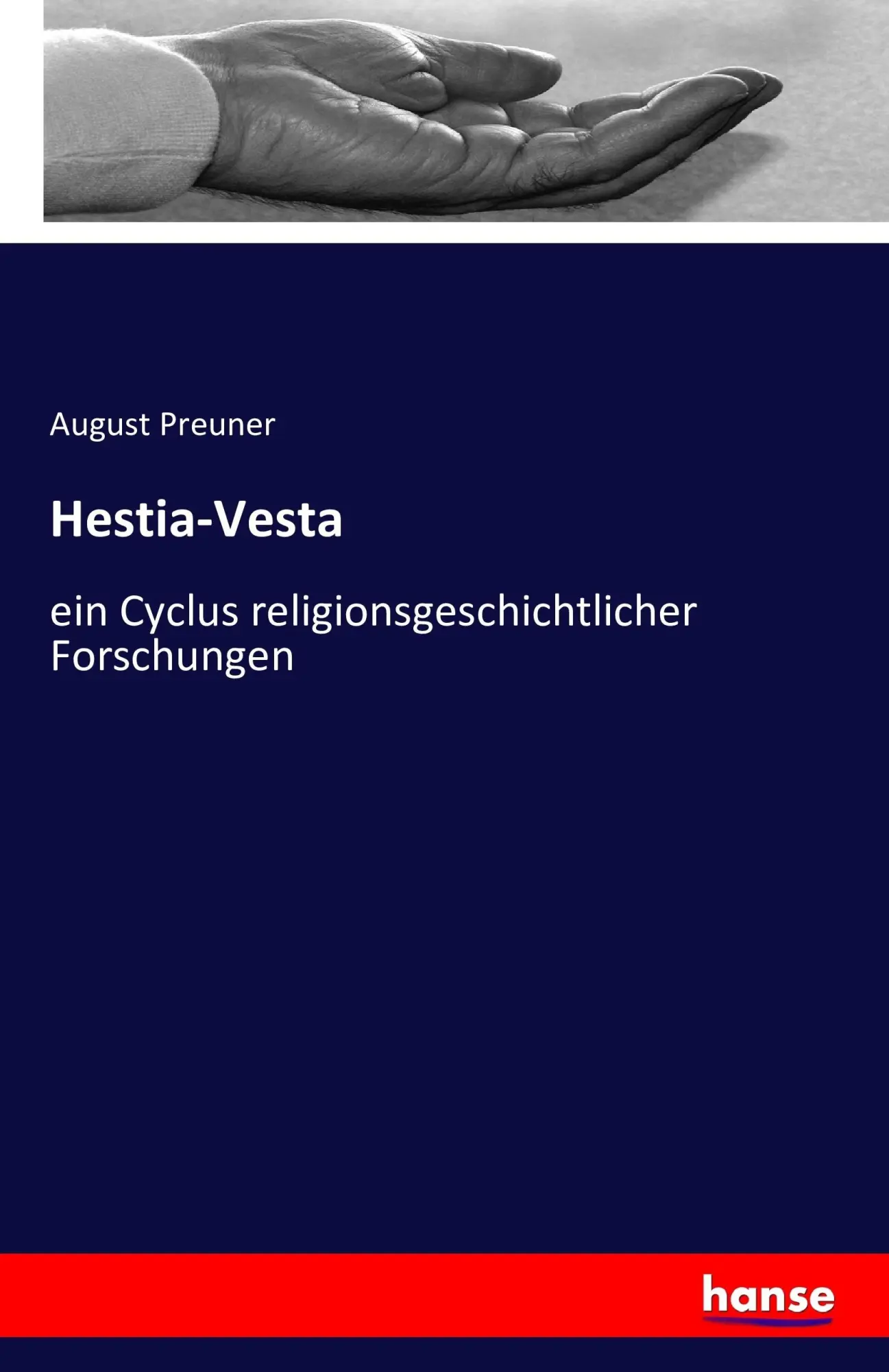Cover: 9783741157394 | Hestia-Vesta | ein Cyclus religionsgeschichtlicher Forschungen | Buch