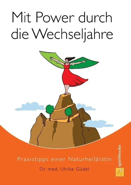 Cover: 9783944587394 | Mit Power durch die Wechseljahre | Praxistipps einer Naturheilärztin