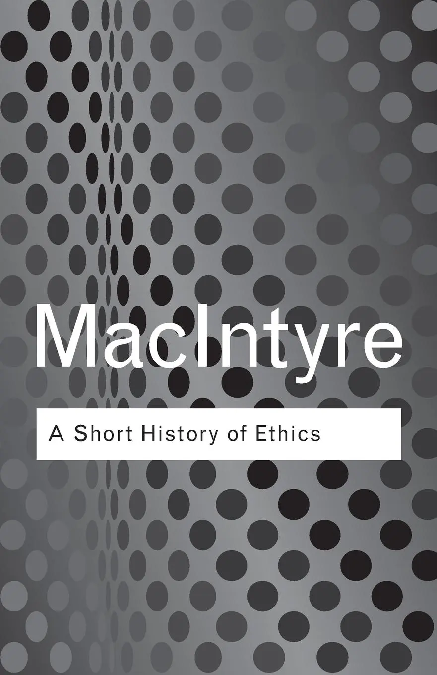 Cover: 9780415287494 | A Short History of Ethics | Alasdair Macintyre | Taschenbuch | 2002
