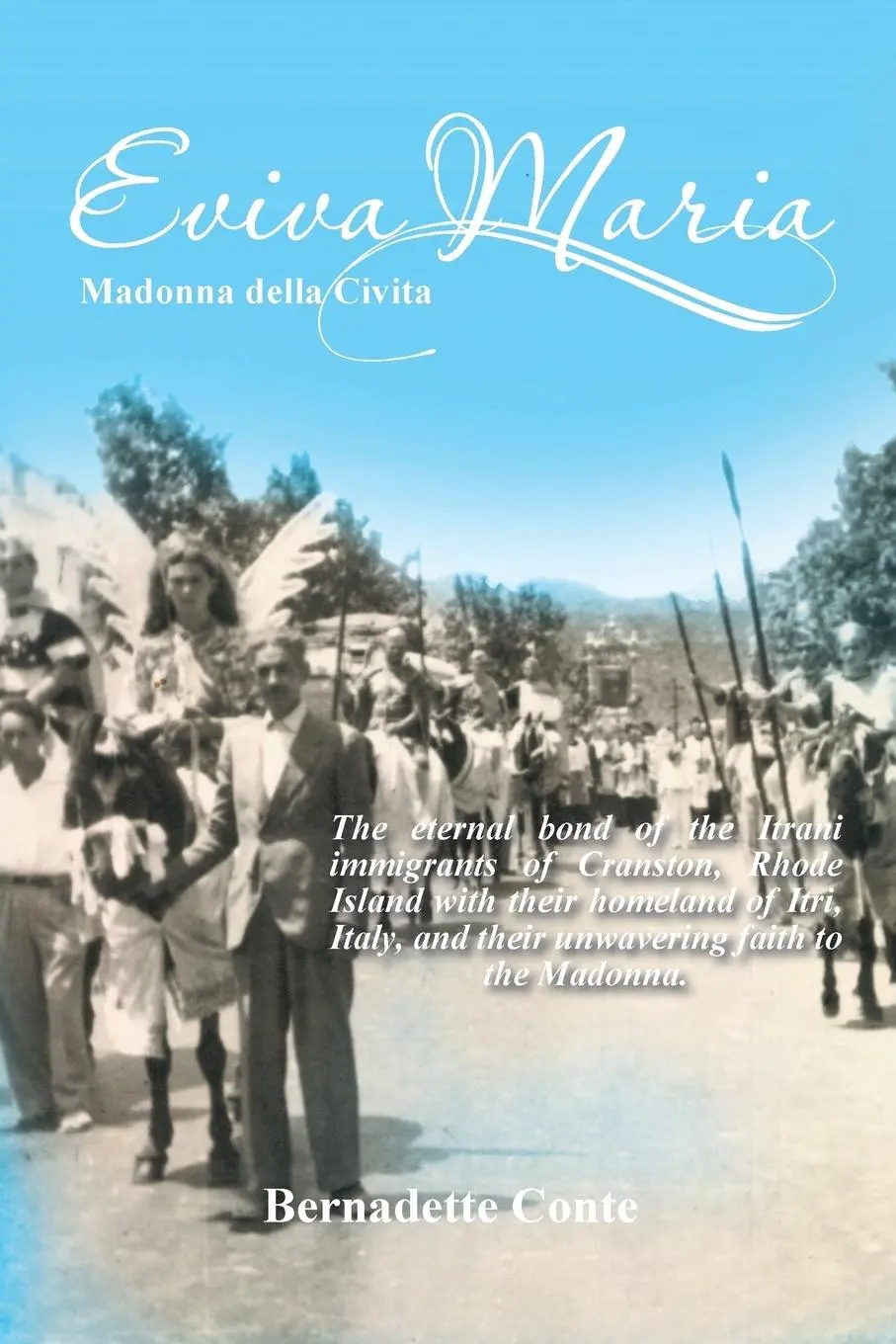 Cover: 9781493167494 | Eviva Maria Madonna Della Civita | Bernadette Conte | Taschenbuch