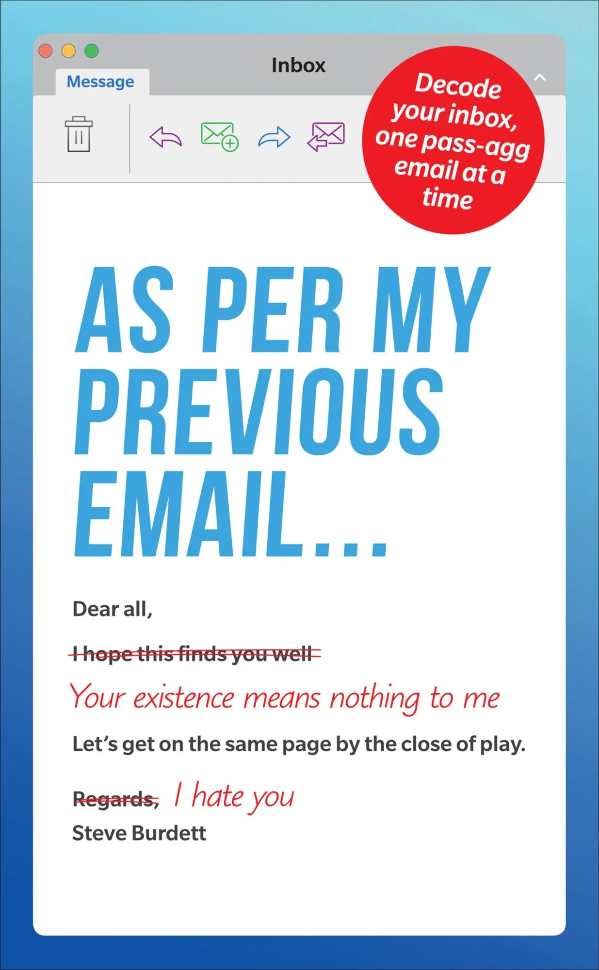 Cover: 9781529107494 | As Per My Previous Email ...: Decode Your Inbox, One Pass-Agg...