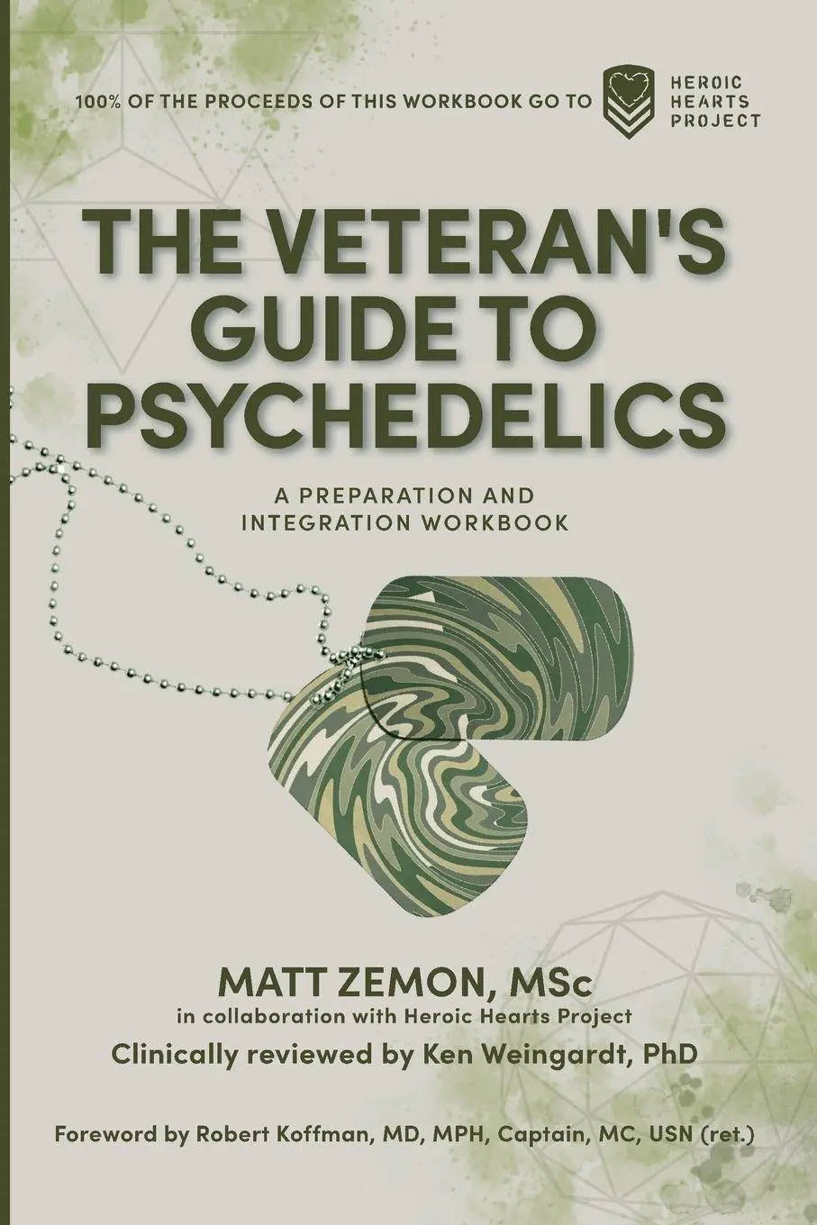 Cover: 9798986267494 | The Veteran's Guide to Psychedelics | Matt Zemon (u. a.) | Taschenbuch