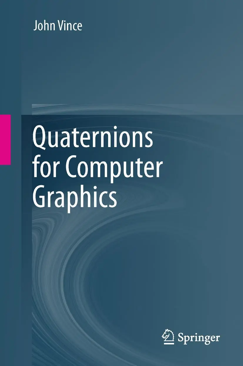 Cover: 9780857297594 | Quaternions for Computer Graphics | John Vince | Buch | Englisch