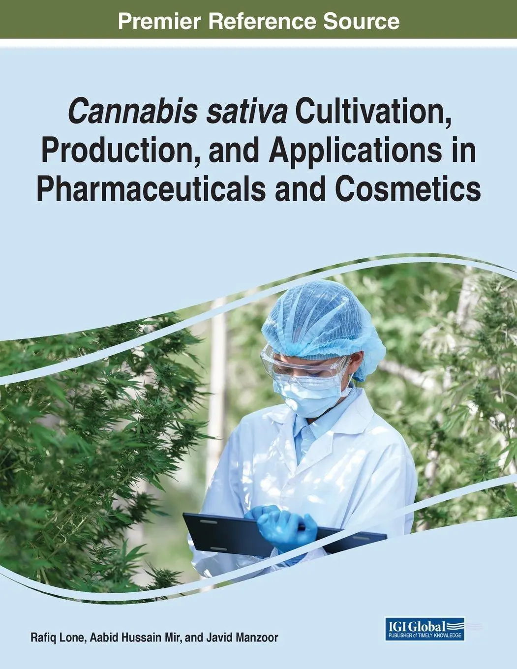 Cover: 9781668487594 | Cannabis sativa Cultivation, Production, and Applications in...