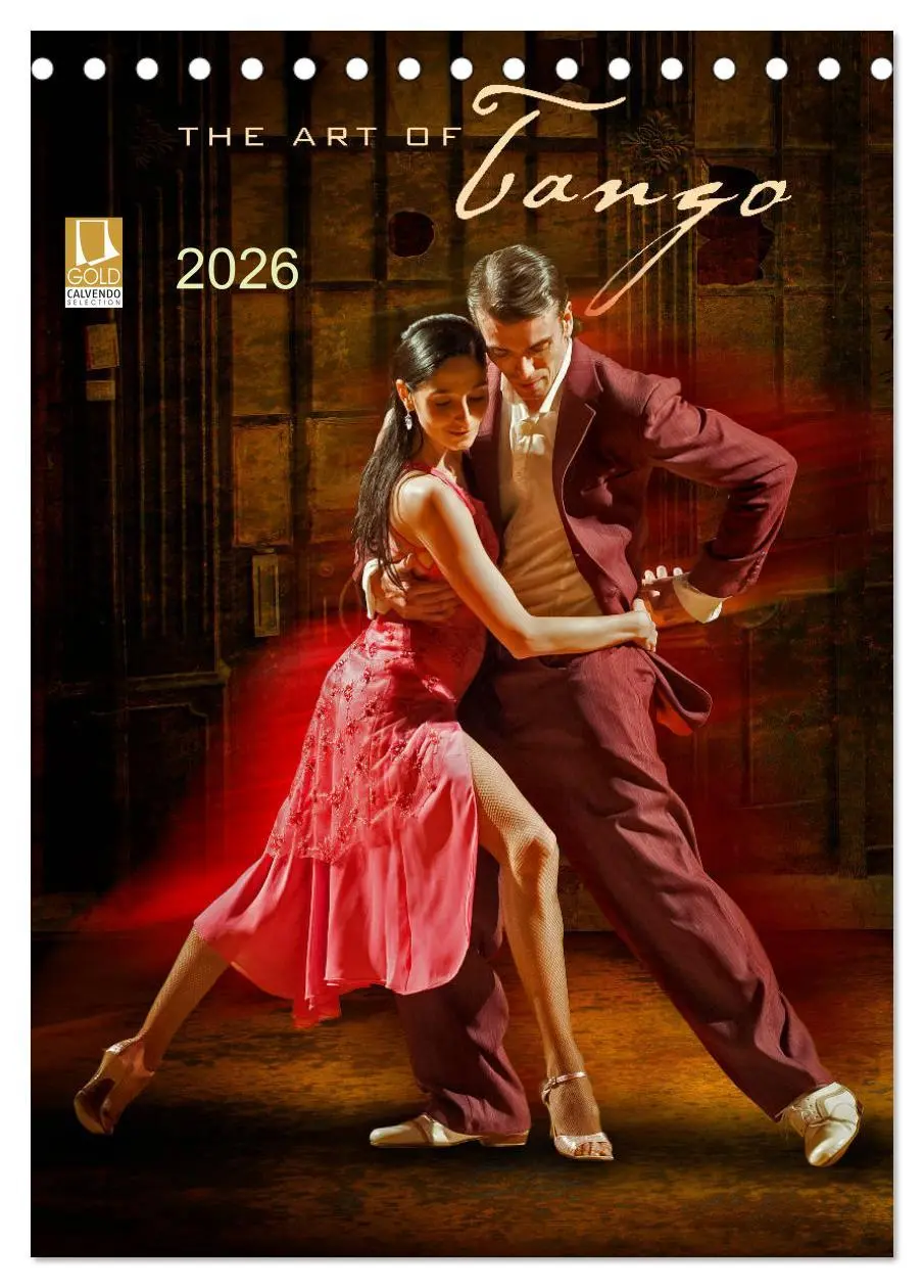 Cover: 9783516407594 | The Art Of Tango (Tischkalender 2026 DIN A5 hoch), CALVENDO...
