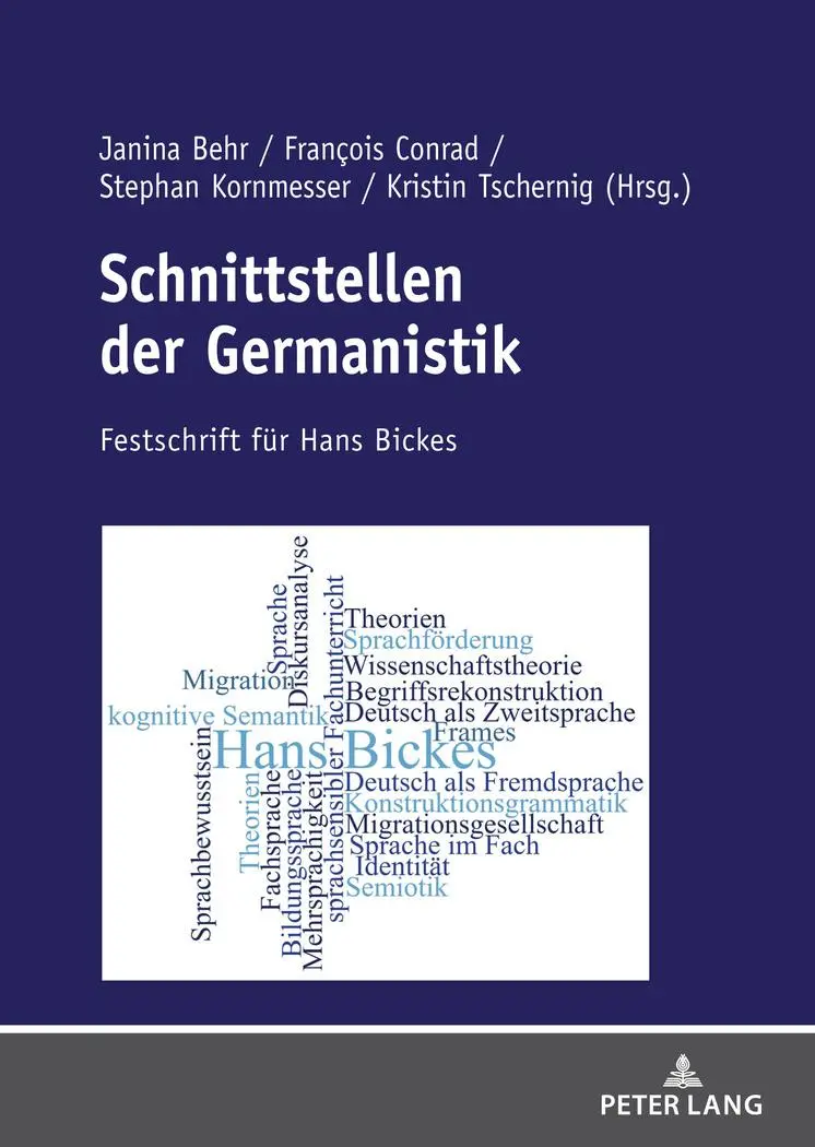 Cover: 9783631797594 | Schnittstellen der Germanistik | Festschrift für Hans Bickes | Buch