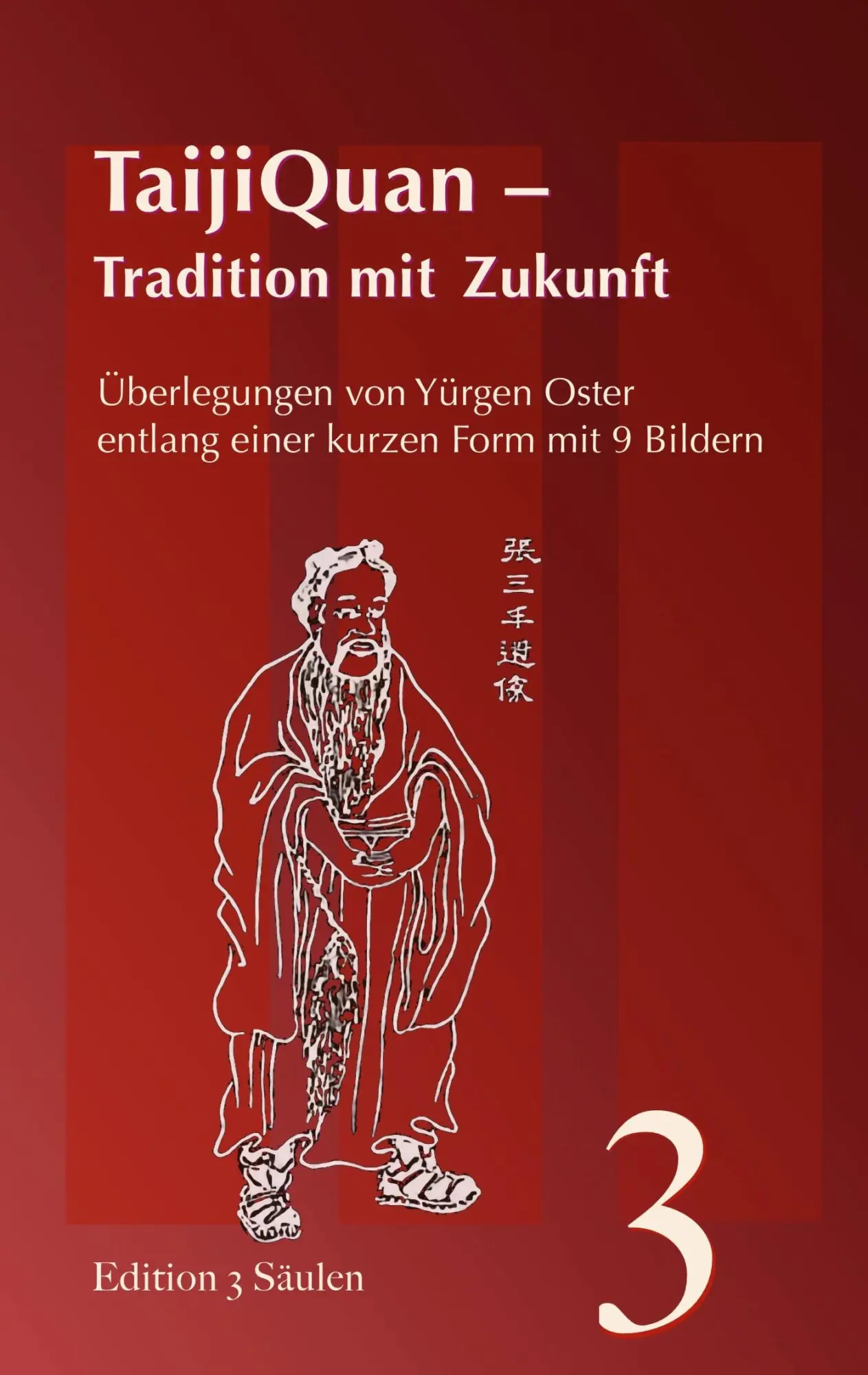Cover: 9783696387594 | TaijiQuan - Tradition mit Zukunft | Yürgen Oster | Taschenbuch | 2026