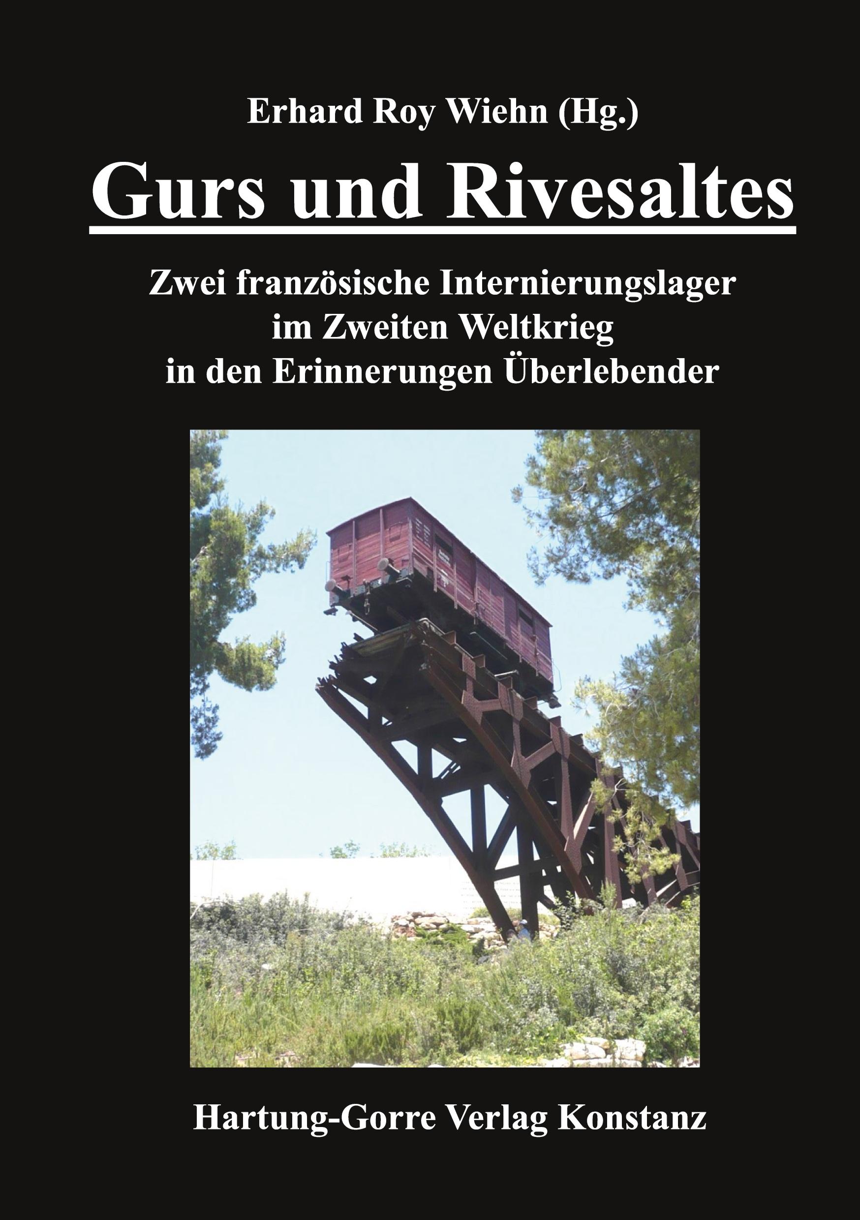 Cover: 9783866287594 | Gurs und Rivesaltes | Erhard Roy Wiehn | Taschenbuch | 116 S. | 2022