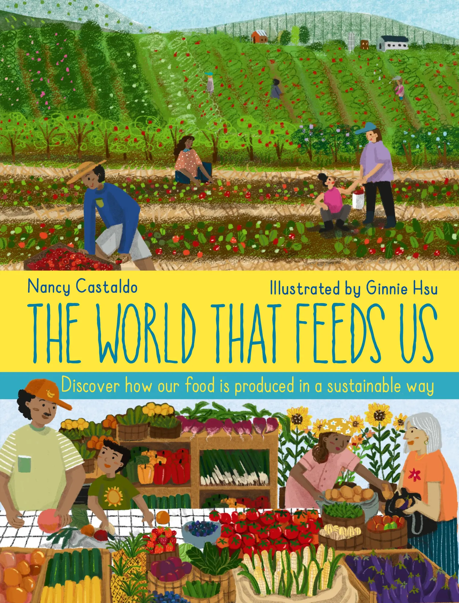 Cover: 9780711277694 | The World That Feeds Us | Nancy Castaldo | Buch | Gebunden | Englisch