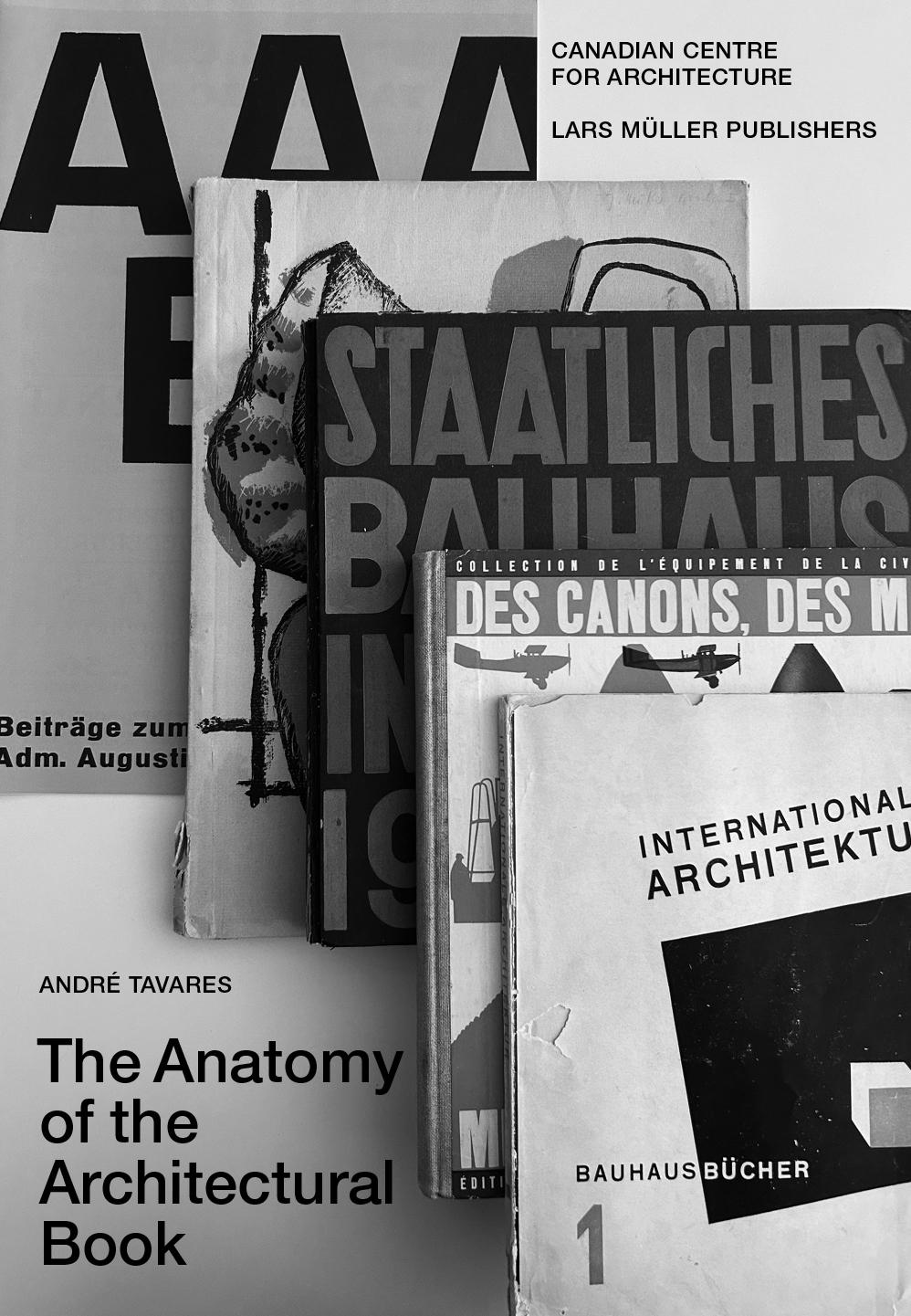 Cover: 9783037787694 | The Anatomy of the Architectural Book | André Tavares | Buch | 400 S.