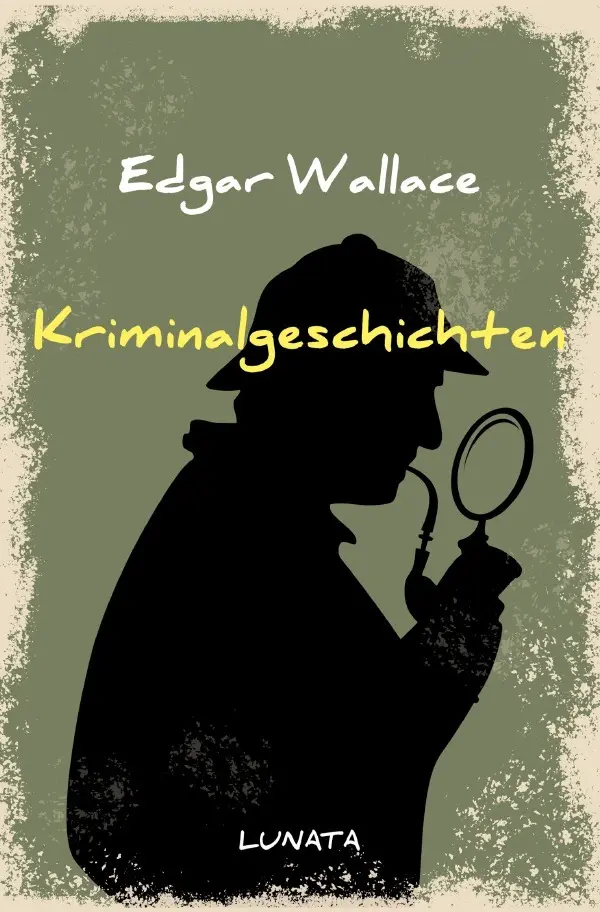 Cover: 9783752947694 | Kriminalgeschichten | Edgar Wallace | Taschenbuch | 168 S. | Deutsch