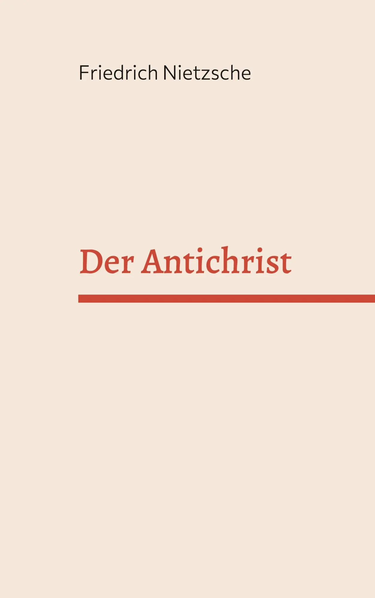 Cover: 9783756217694 | Der Antichrist | Friedrich Nietzsche | Taschenbuch | Paperback | 80 S.