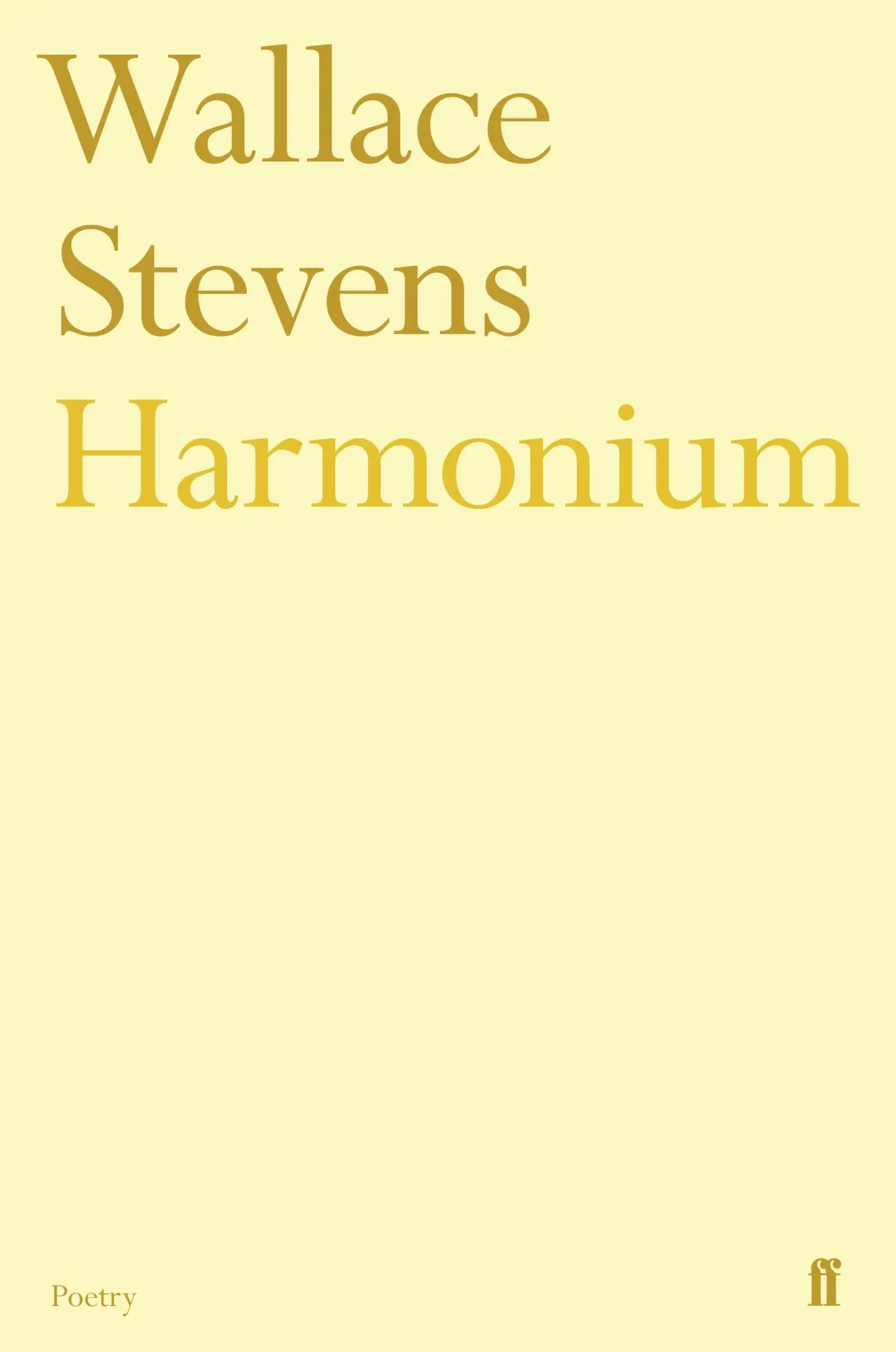 Cover: 9780571207794 | Harmonium | Wallace Stevens | Taschenbuch | Kartoniert / Broschiert