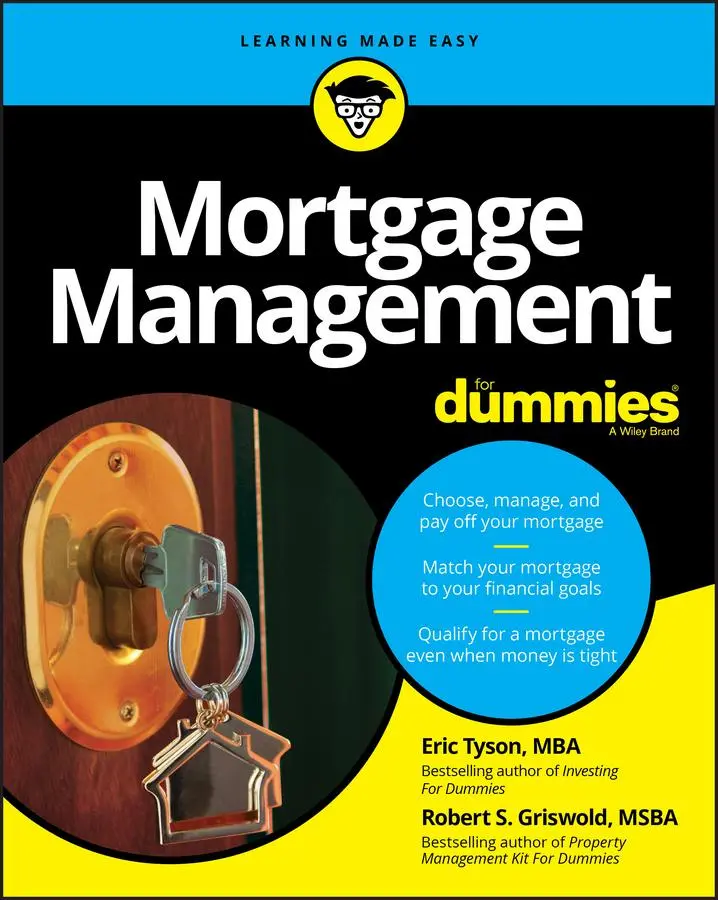 Cover: 9781119387794 | Mortgage Management for Dummies | Eric Tyson (u. a.) | Taschenbuch