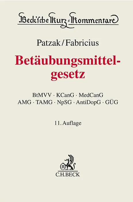 Cover: 9783406807794 | Betäubungsmittelgesetz | Harald Hans Körner (u. a.) | Buch | XLII