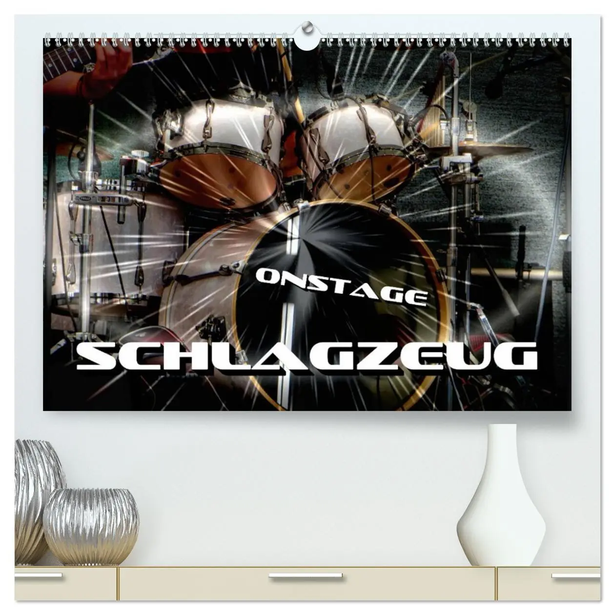 Cover: 9783516007794 | Schlagzeug onstage (hochwertiger Premium Wandkalender 2026 DIN A2...