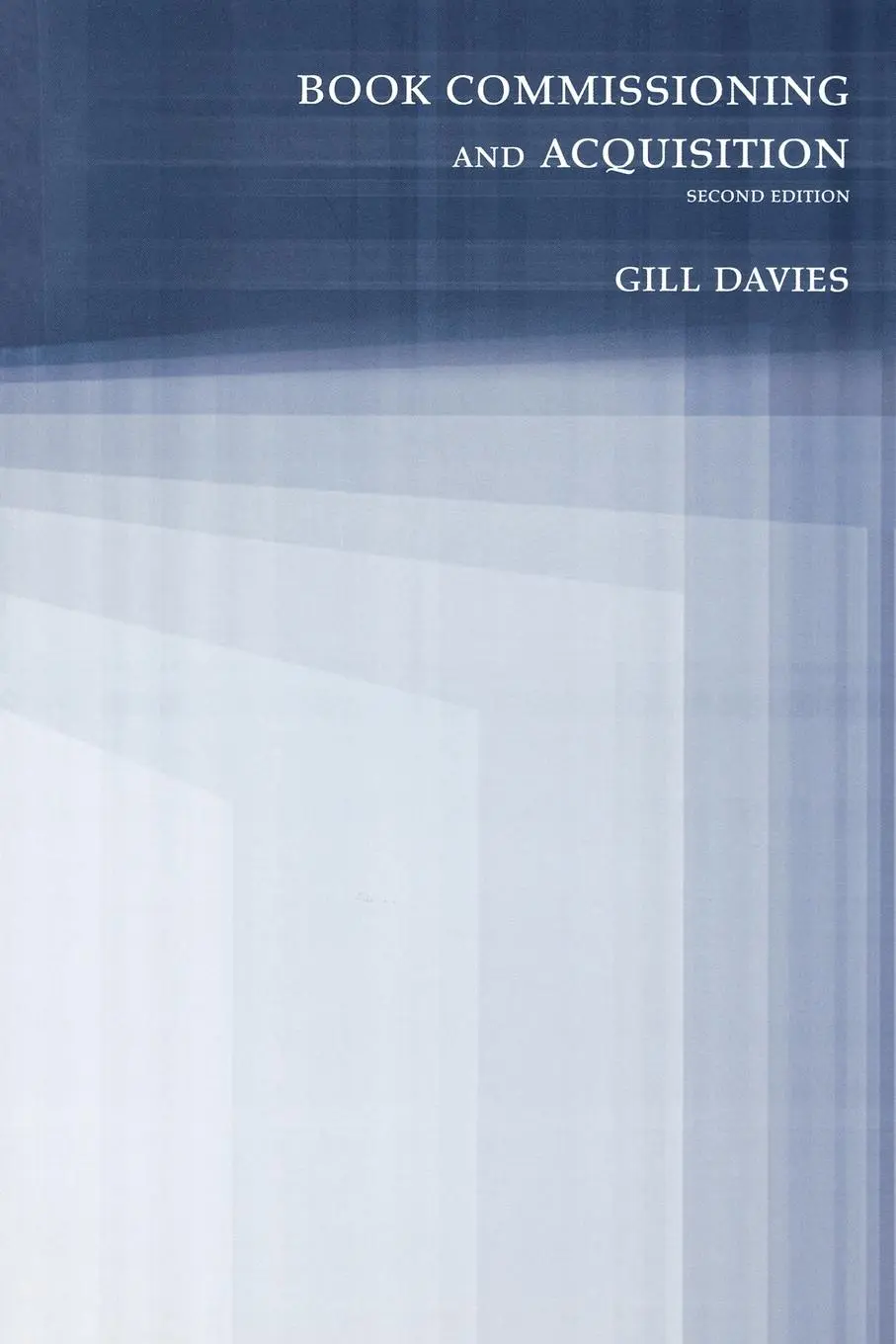 Cover: 9780415317894 | Book Commissioning and Acquisition | Gill Davies | Taschenbuch | 2004