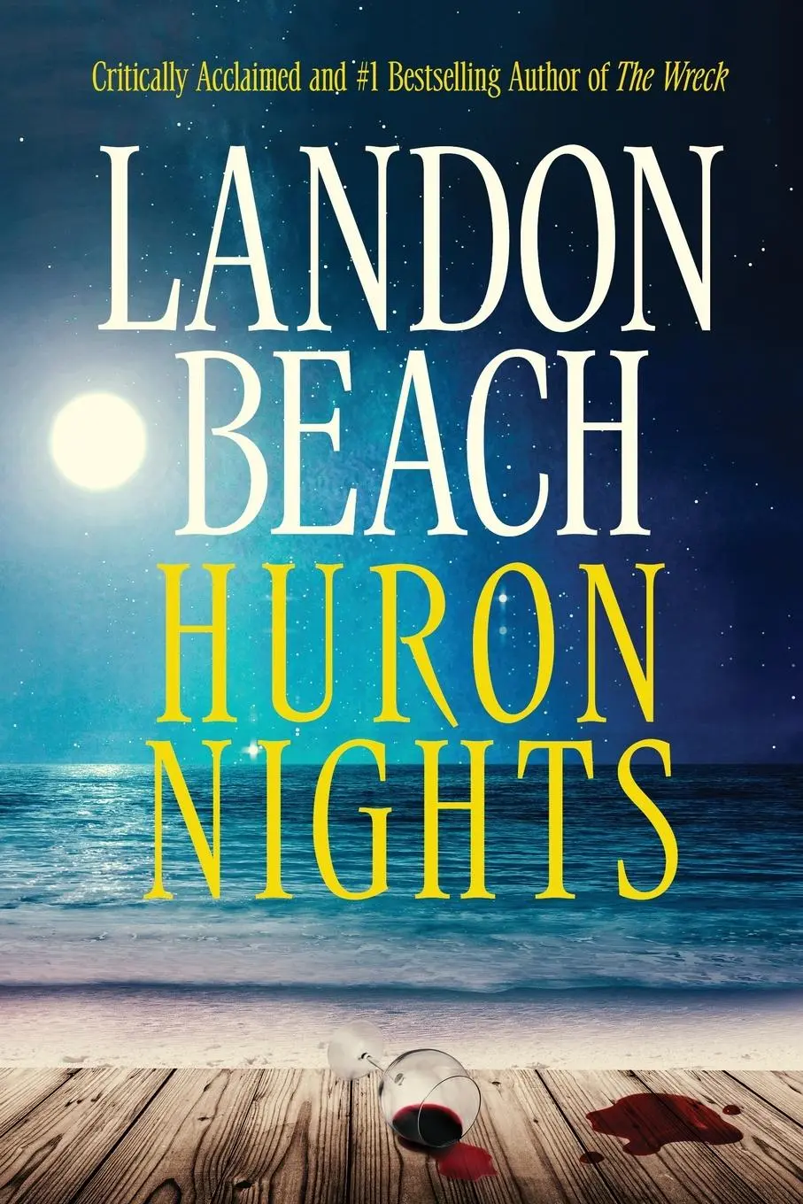 Cover: 9781732257894 | Huron Nights | Landon Beach | Taschenbuch | Kartoniert / Broschiert