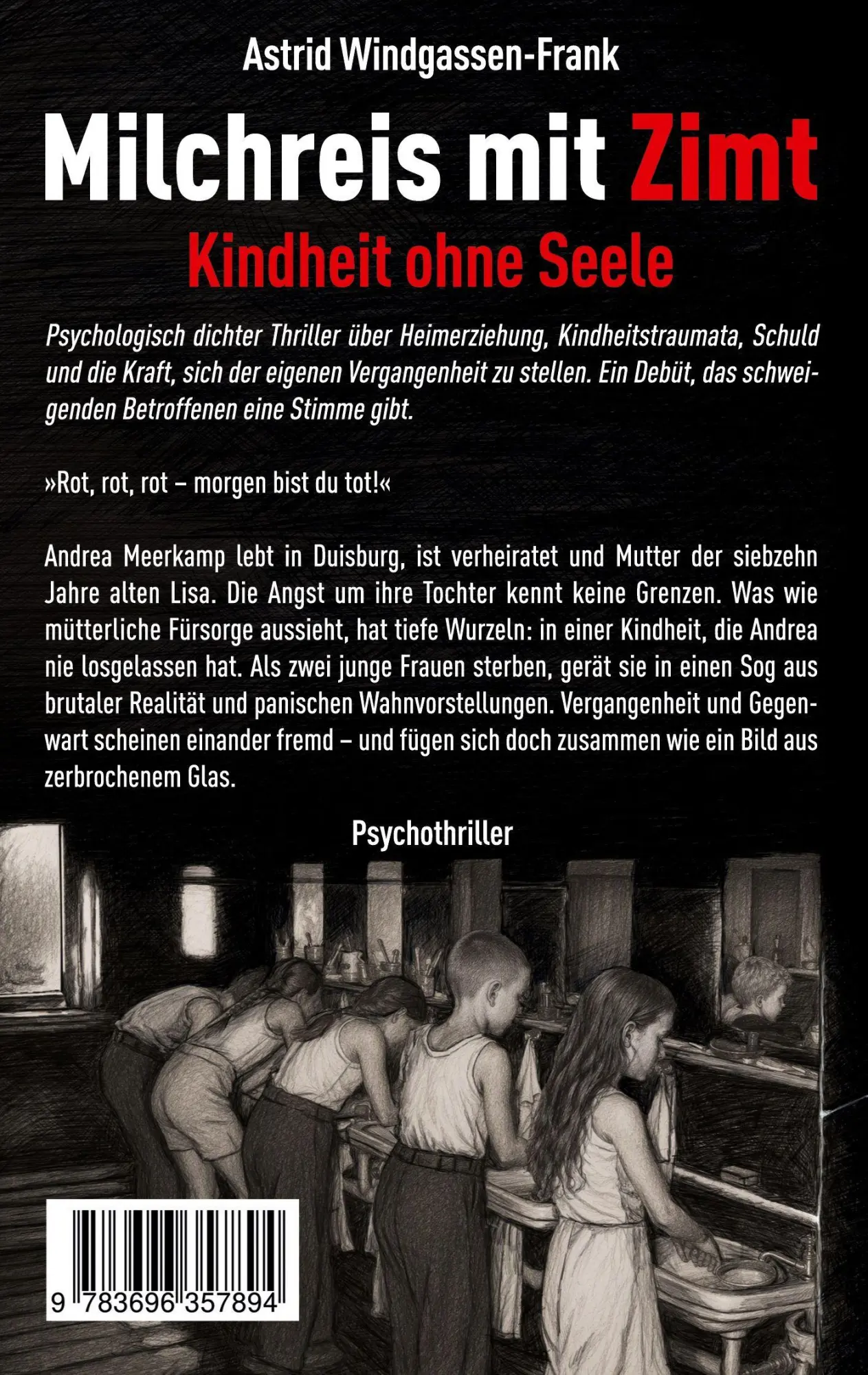 Rückseite: 9783696357894 | Milchreis mit Zimt | Kindheit ohne Seele. Psychothriller. | Buch