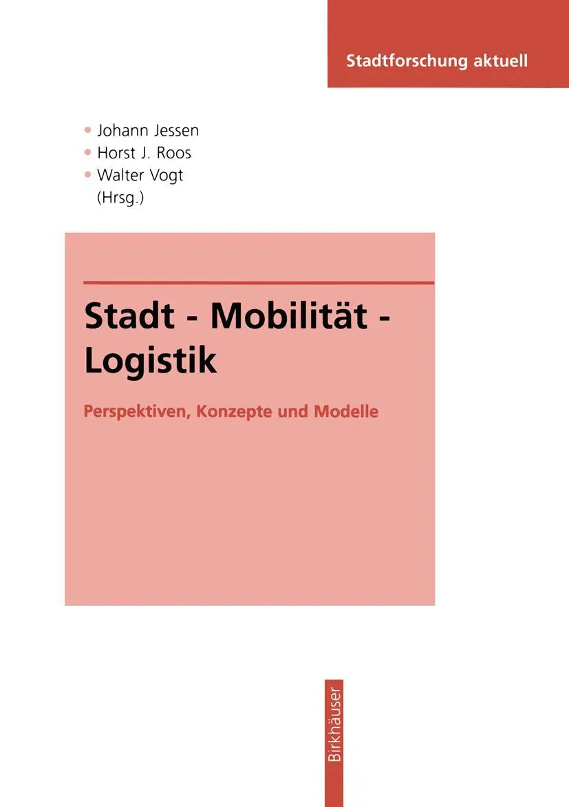 Cover: 9783810027894 | Stadt - Mobilität - Logistik | Perspektiven, Konzepte und Modelle