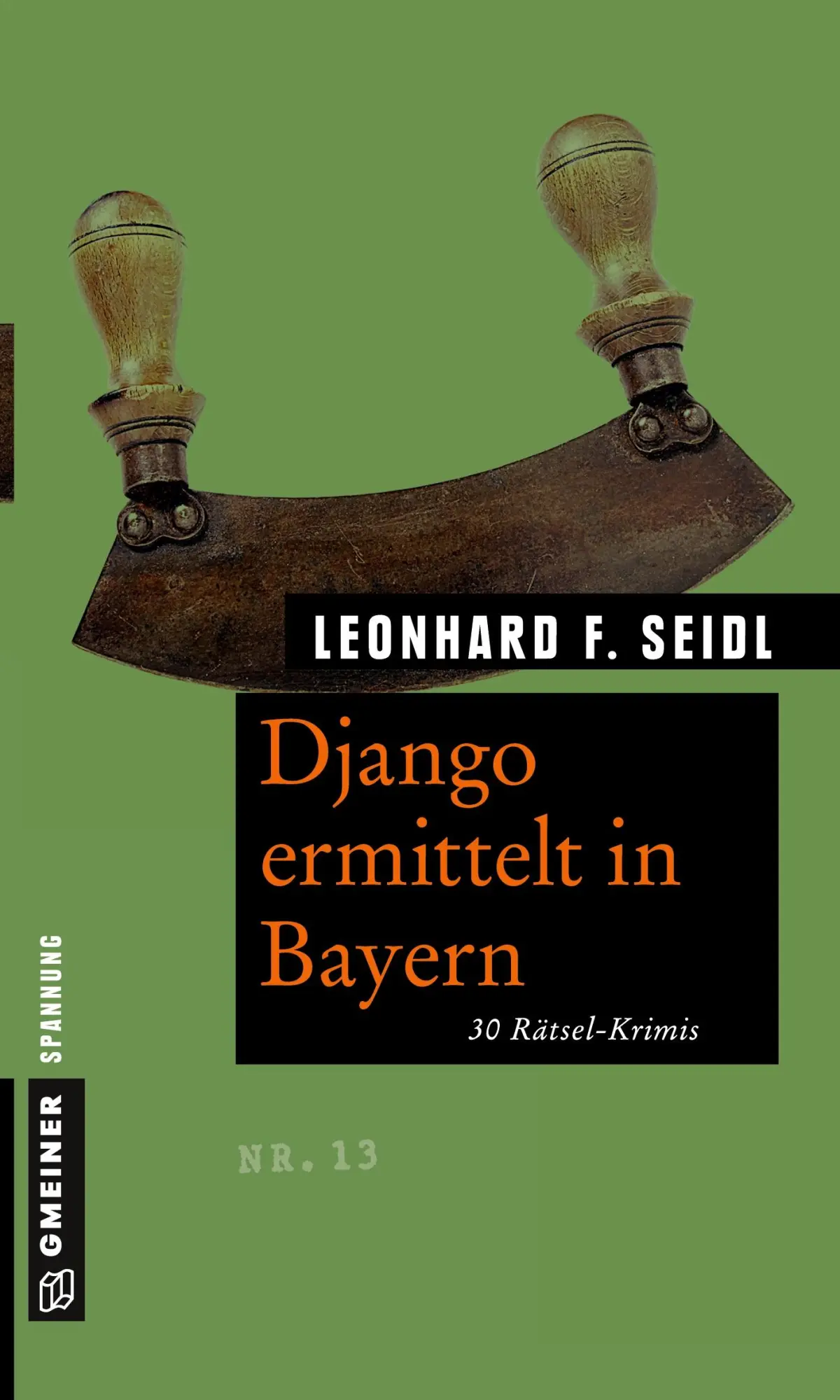 Cover: 9783839217894 | Django ermittelt in Bayern | Leonhard F. Seidl | Taschenbuch | 184 S.