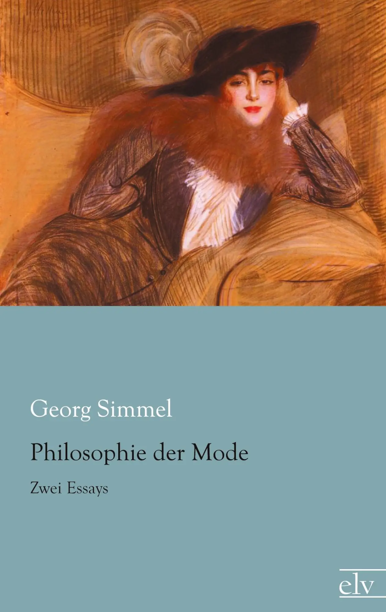 Cover: 9783862677894 | Philosophie der Mode | Zwei Essays | Georg Simmel | Taschenbuch | 2013