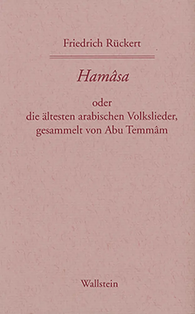 Cover: 9783892447894 | Hamasa oder die ältesten arabischen Volkslieder, gesammelt von Abu...