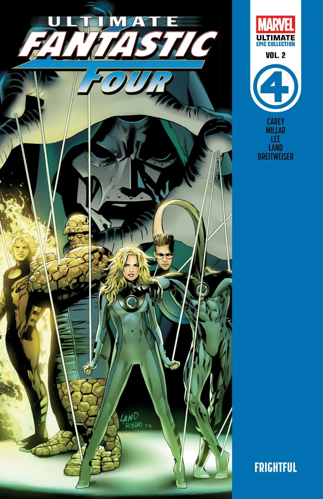 Cover: 9781302967994 | Ultimate Fantastic Four Epic Collection | Frightful | Mike Carey