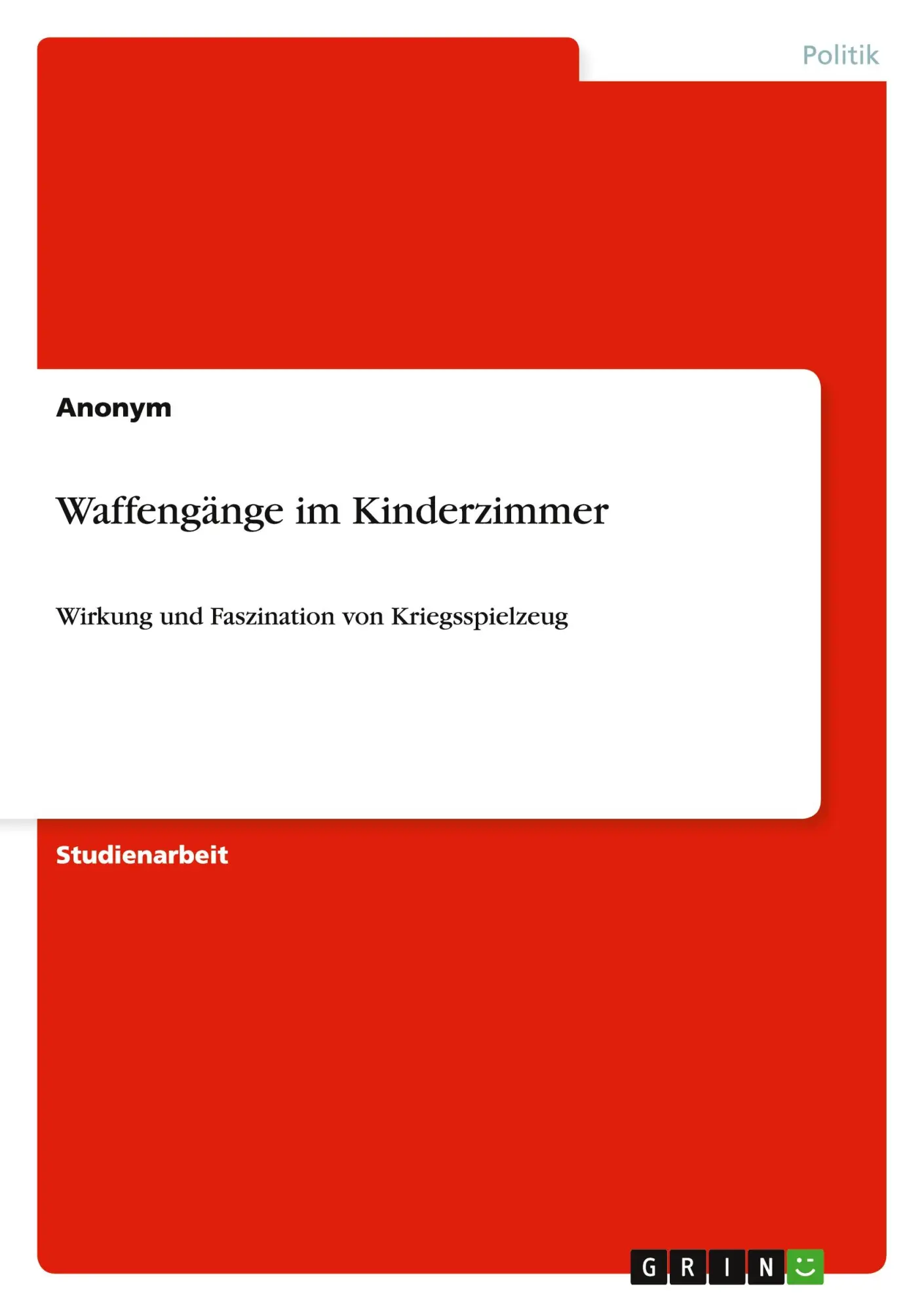 Waffengänge im Kinderzimmer