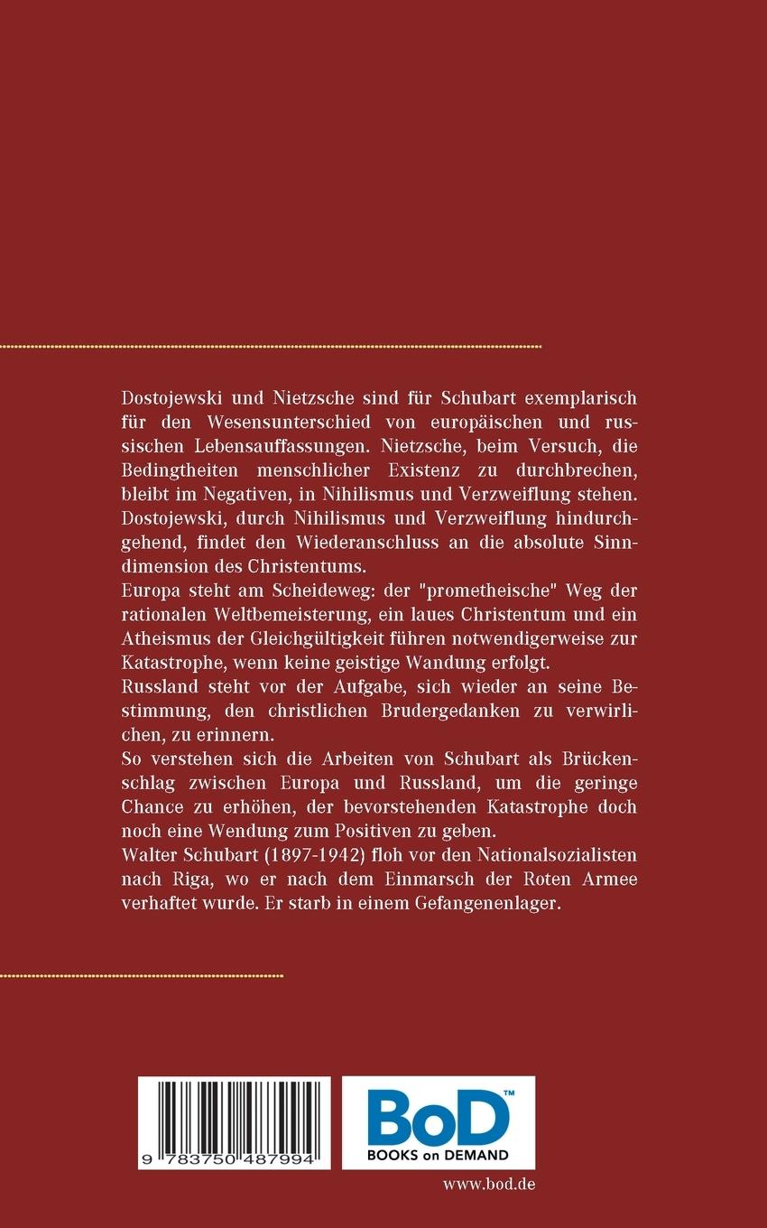 Rückseite: 9783750487994 | Dostojewski und Nietzsche | Walter Schubart | Taschenbuch | 296 S.