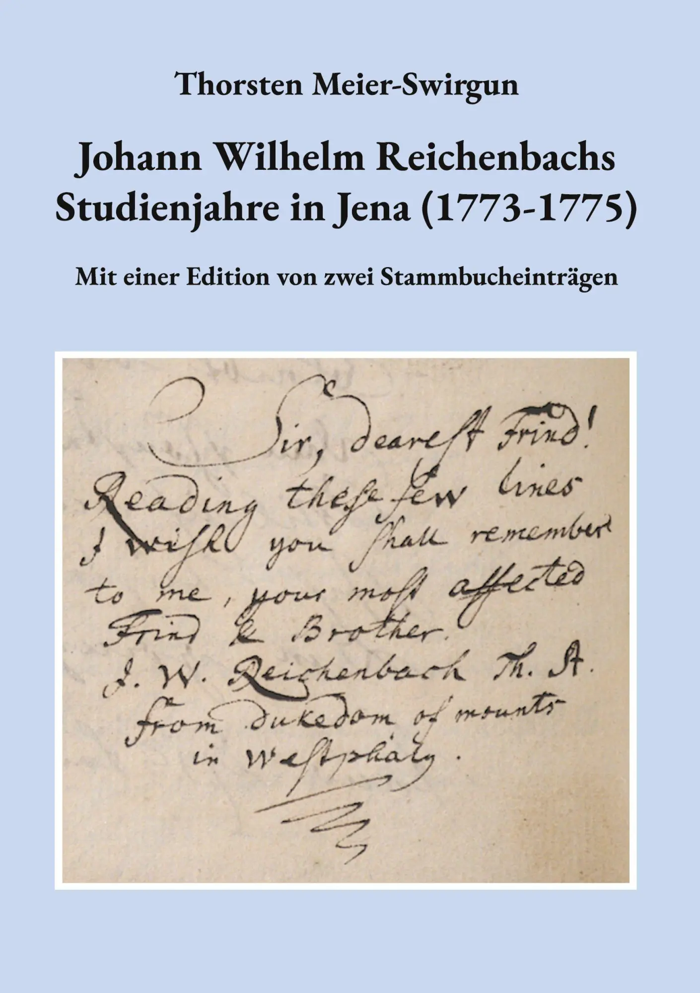 Cover: 9783819267994 | Johann Wilhelm Reichenbachs Studienjahre in Jena (1773-1775) | Buch