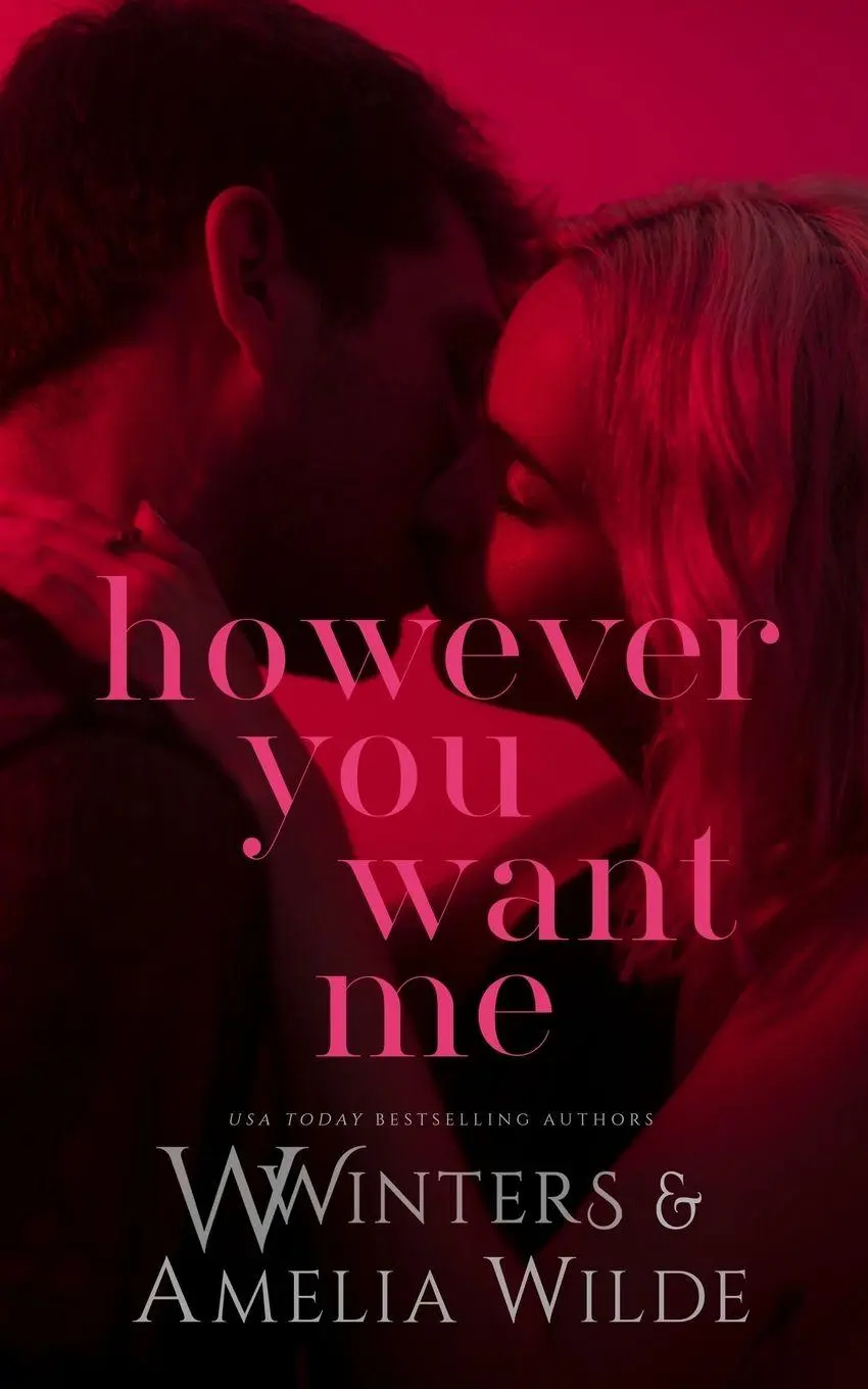 Cover: 9798885927994 | However You Want Me | W. Winters (u. a.) | Taschenbuch | Englisch