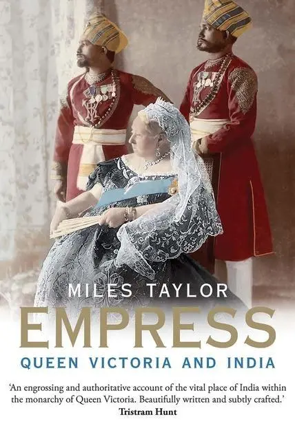 Cover: 9780300118094 | EMPRESS | Queen Victoria and India | Miles Taylor | Buch | Gebunden