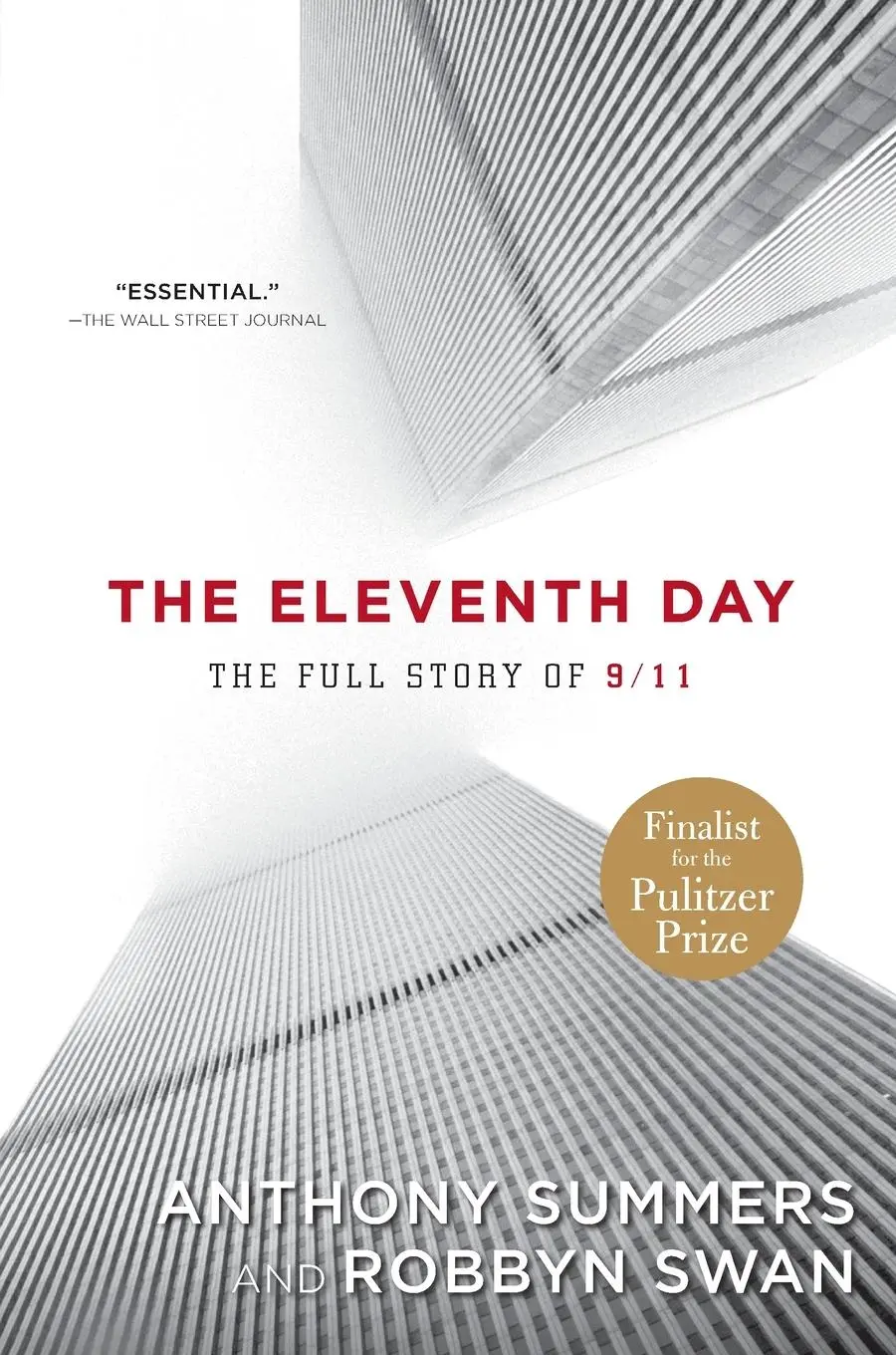 Cover: 9780812978094 | The Eleventh Day | The Full Story of 9/11 | Anthony Summers (u. a.)