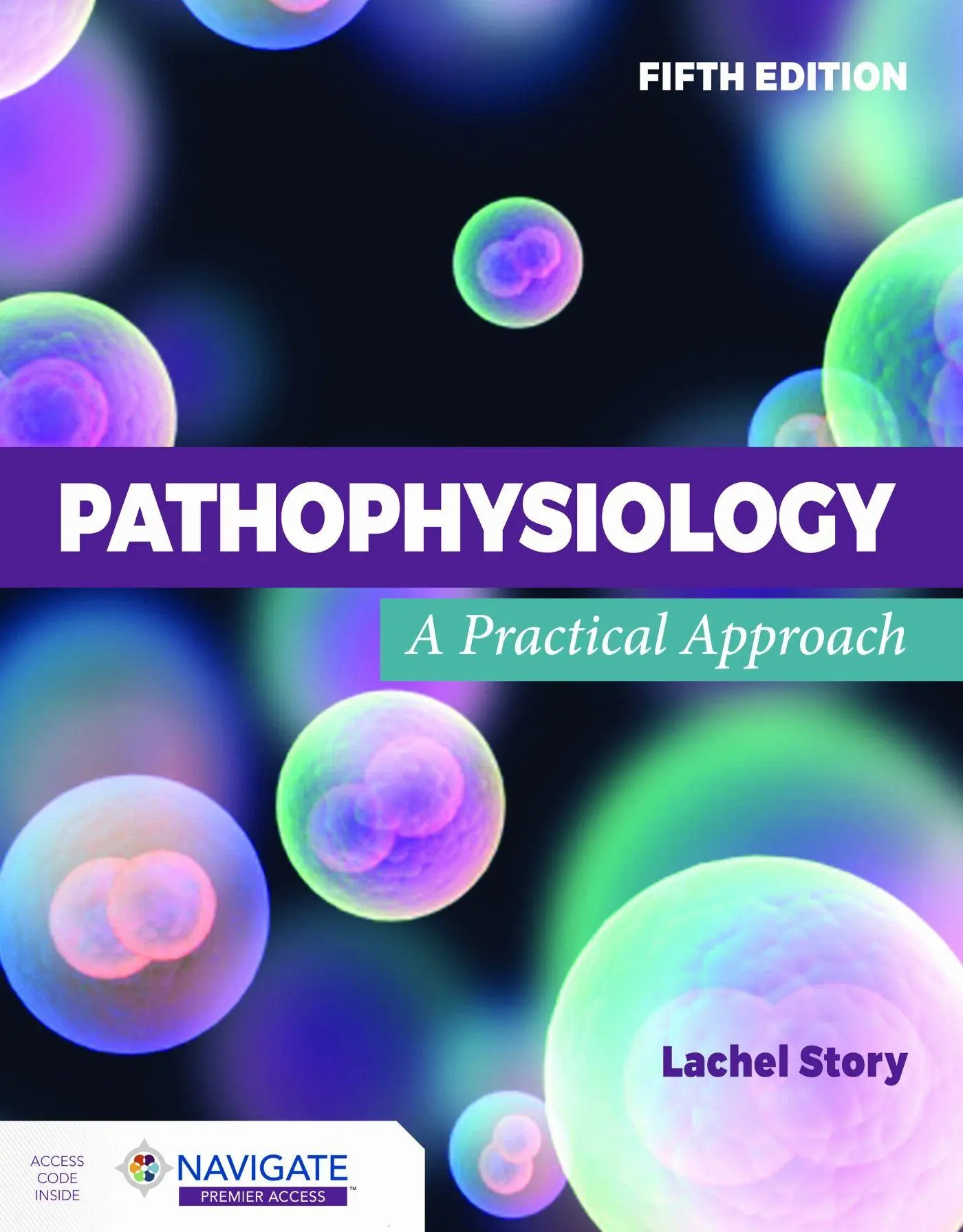Cover: 9781284288094 | Pathophysiology: a Practical Approach | Lachel Story | Taschenbuch