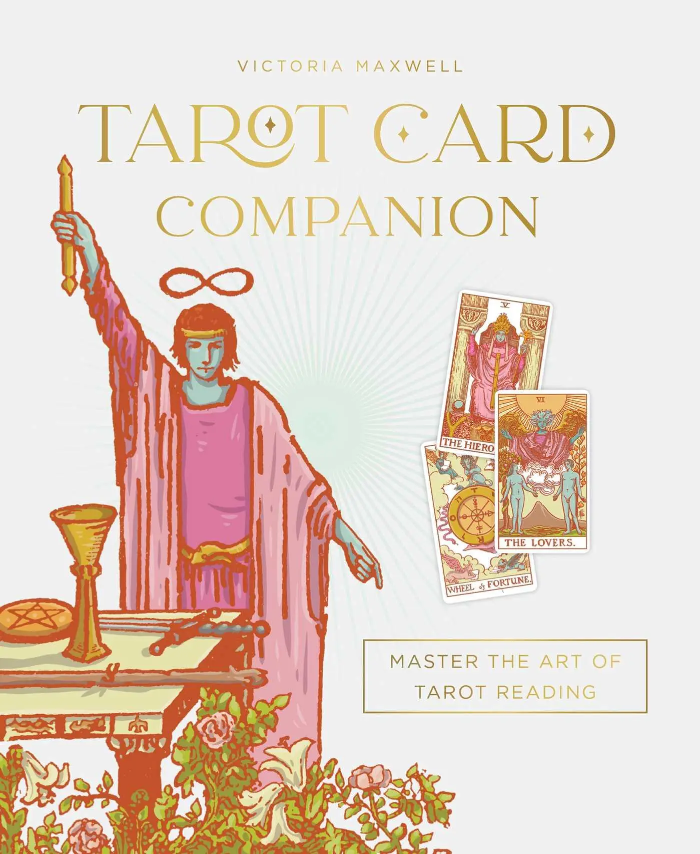 Cover: 9781923208094 | Tarot Card Companion | Master the art of tarot reading | Maxwell