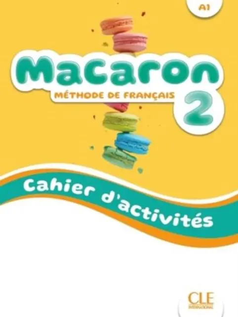 Cover: 9782090358094 | Macaron 2: Niveau A1 - Cahier d'activites + Audio | Cabrera (u. a.)
