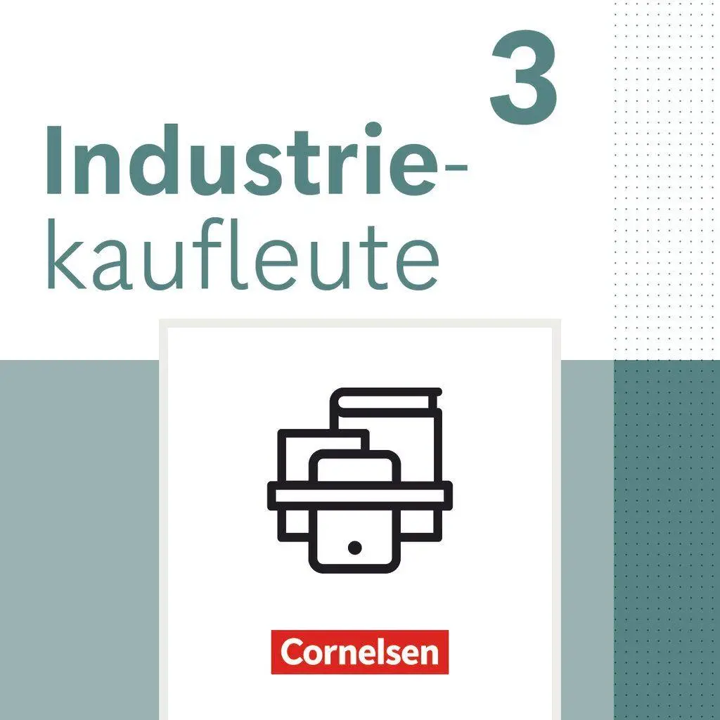 Cover: 9783064518094 | Industriekaufleute 3. Ausbildungsjahr - Ausgabe 2024 - Fachkunde...