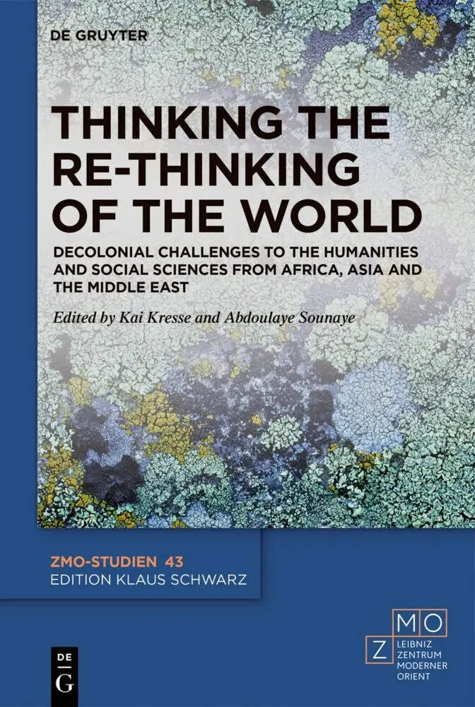 Cover: 9783110738094 | Thinking the Re-Thinking of the World | Kai Kresse (u. a.) | Buch