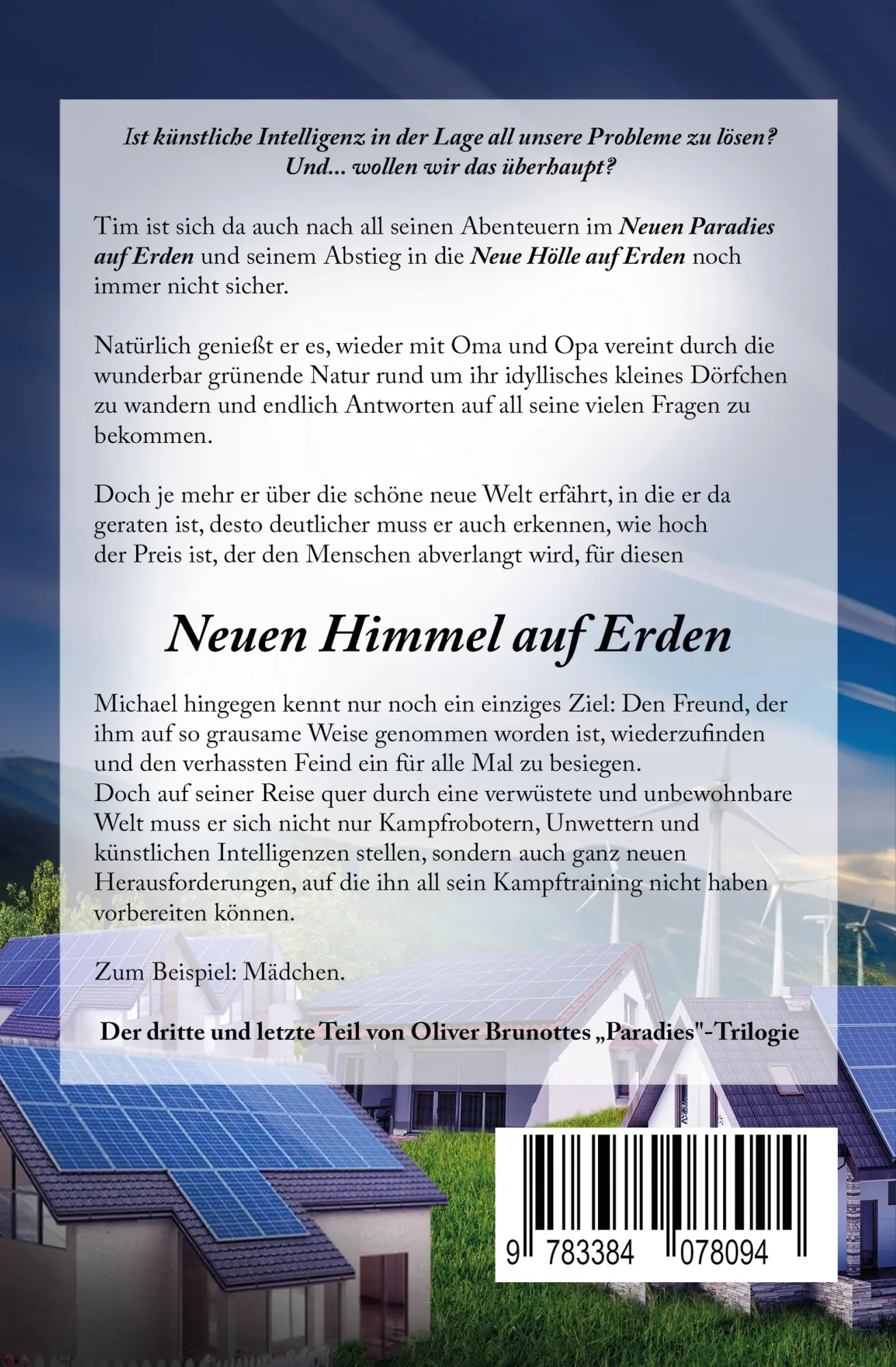 Rückseite: 9783384078094 | Der neue Himmel auf Erden | Oliver Brunotte | Taschenbuch | 516 S.