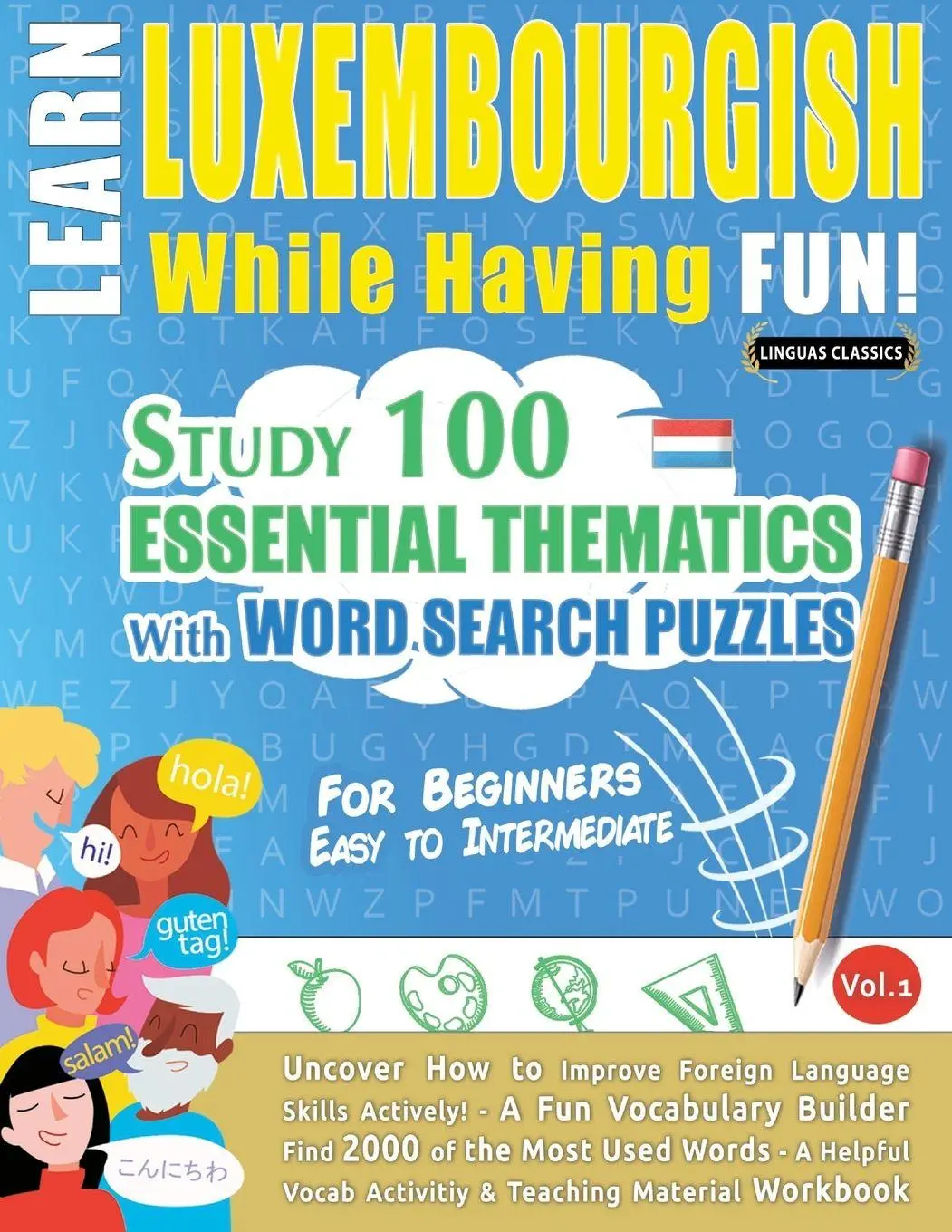 Cover: 9798896708094 | LEARN LUXEMBOURGISH WHILE HAVING FUN! - FOR BEGINNERS | Classics