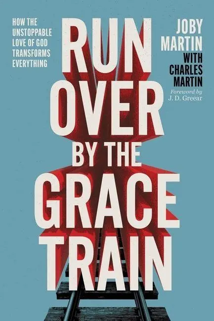 Cover: 9781546008194 | Run Over By the Grace Train | Joby Martin | Taschenbuch | Englisch