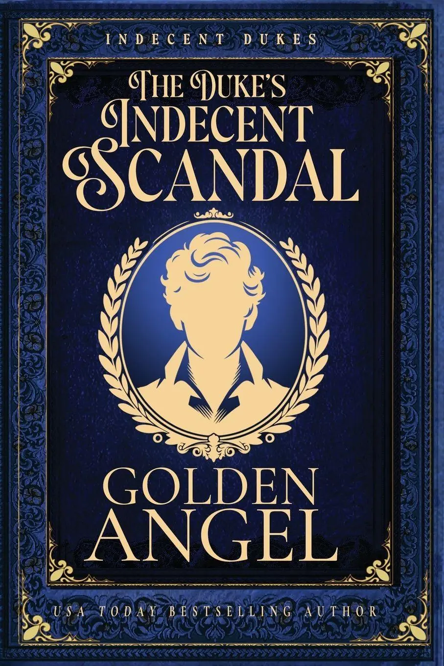 Cover: 9781958188194 | The Duke's Indecent Scandal | Golden Angel | Taschenbuch | Englisch