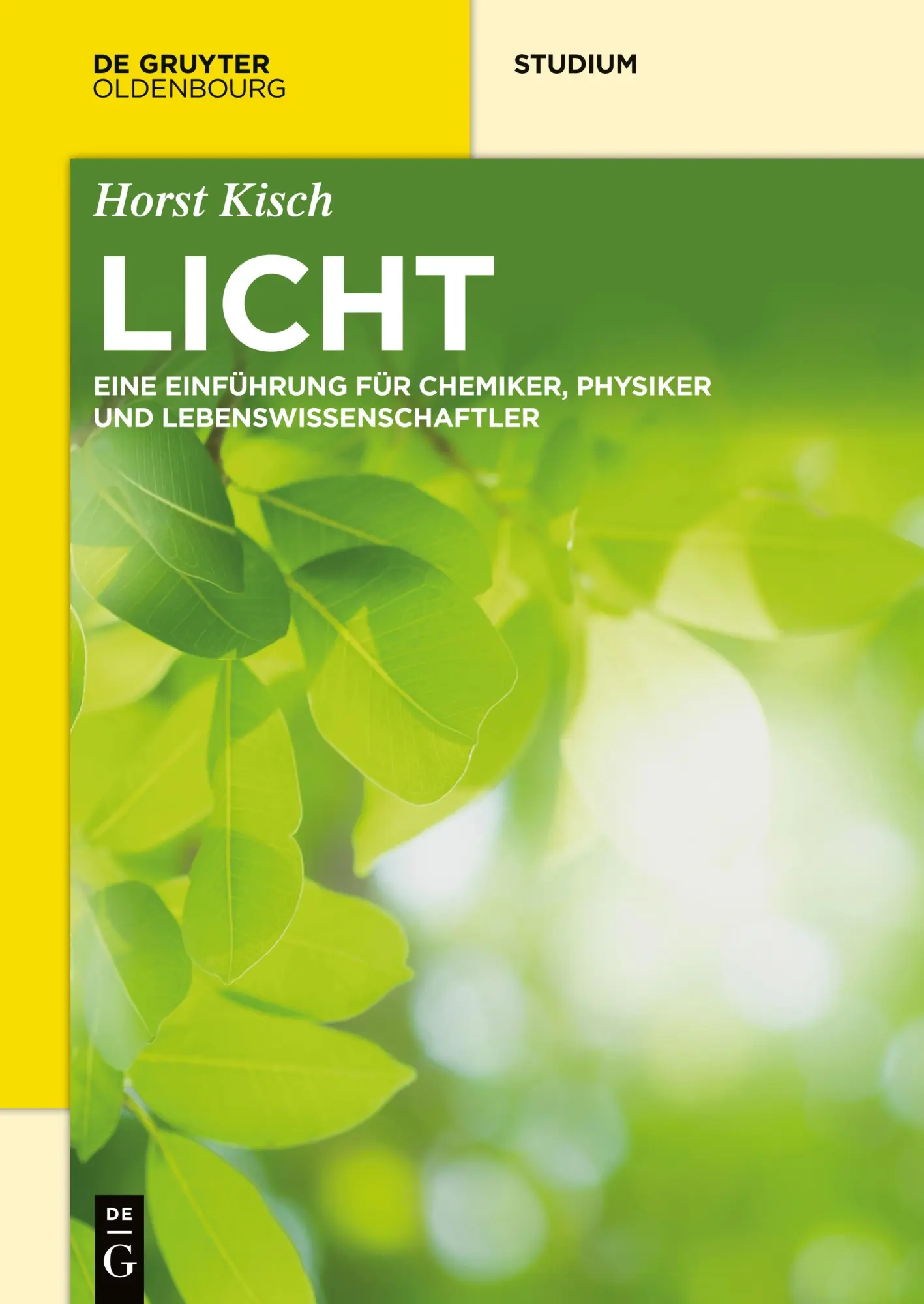 Cover: 9783110728194 | Licht | Horst Kisch | Taschenbuch | De Gruyter Studium | X | Deutsch