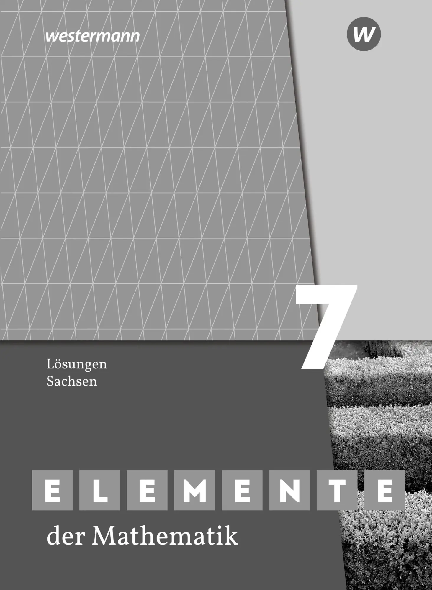 Cover: 9783141278194 | Elemente der Mathematik SI 7. Lösungen. Sachsen | Matthias Lösche