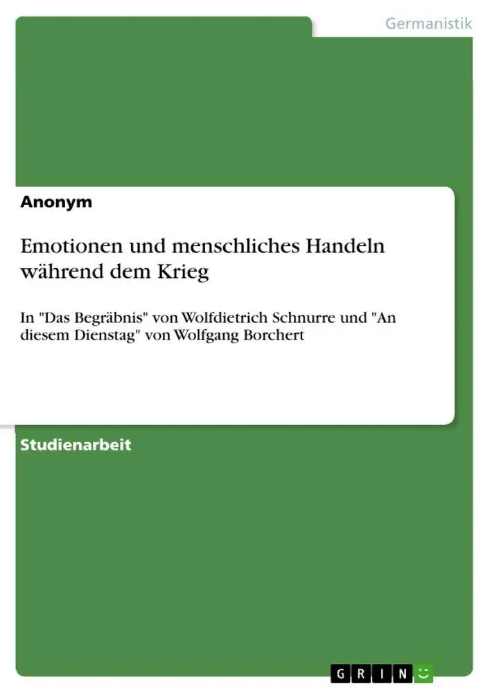 Cover: 9783346828194 | Emotionen und menschliches Handeln während dem Krieg | Anonymous