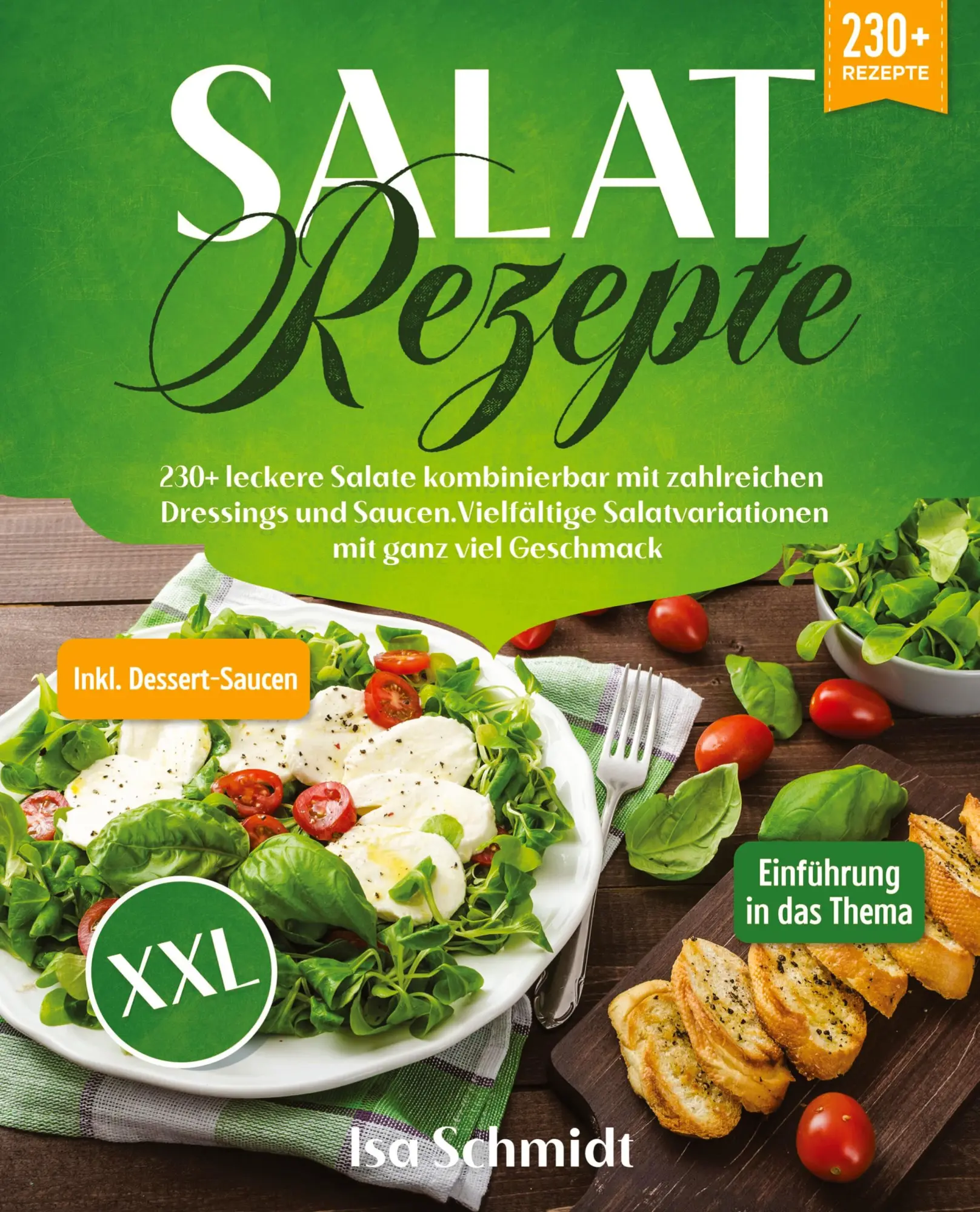 Cover: 9783347988194 | Salat Rezepte XXL | Isa Schmidt | Taschenbuch | 180 S. | Deutsch