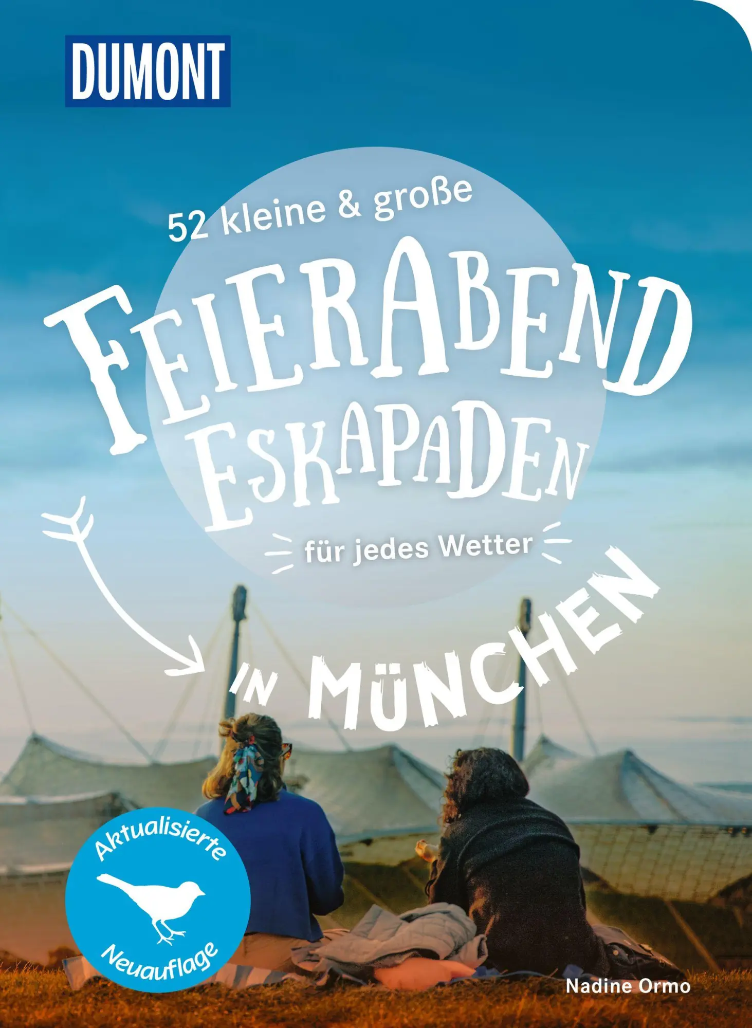 Cover: 9783616028194 | 52 kleine &amp; große Feierabend-Eskapaden in München | für jedes Wetter